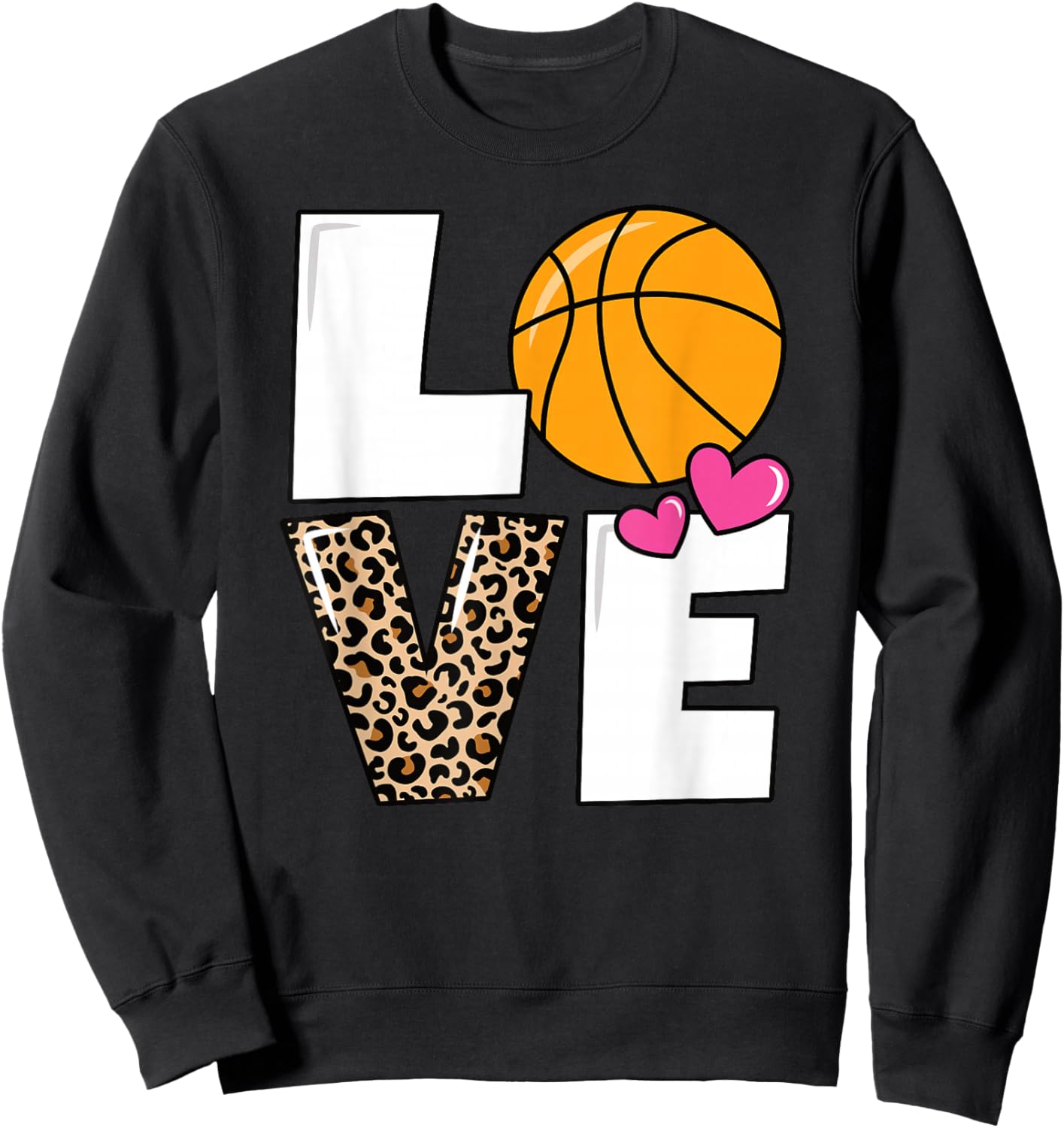 Love Basketball Cute Women Girls Basketball Lover Sweatshirt - Sweatshirt | Black