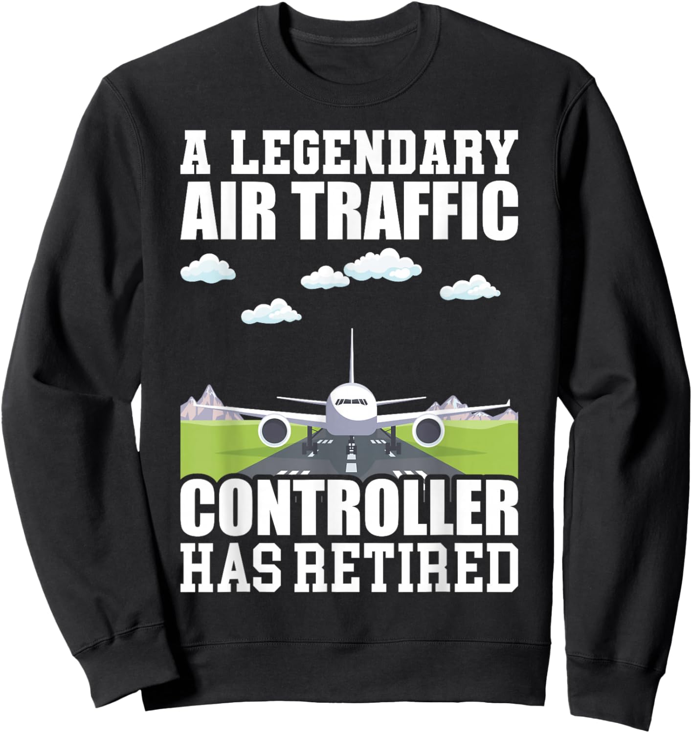 Retired Air Traffic Controller Retirement Sweatshirt - Sweatshirt | Black
