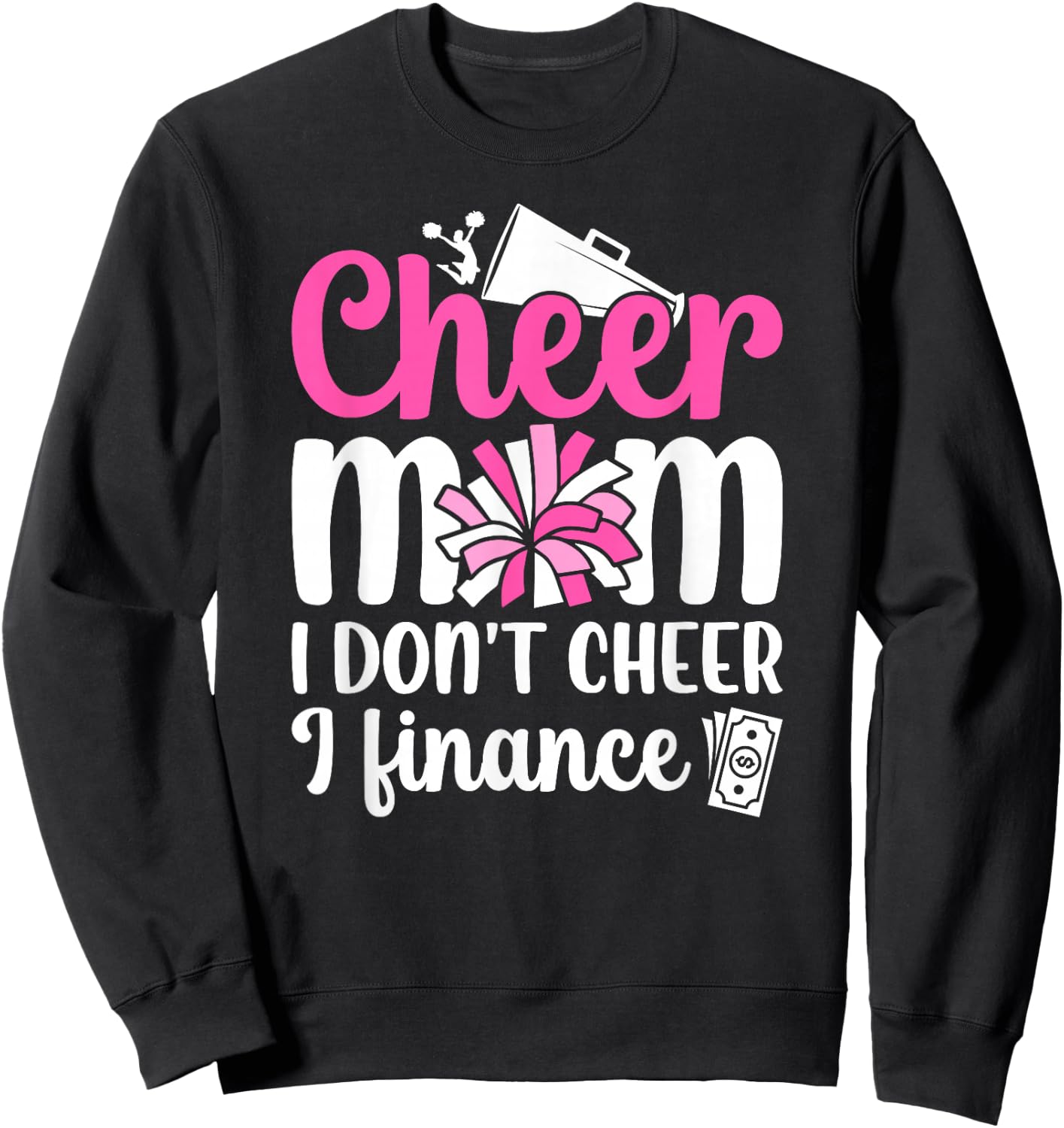 Cheer Mom Funny Mom Of A Cheerleader Mama Cheerleading Mom Sweatshirt - Sweatshirt | Black