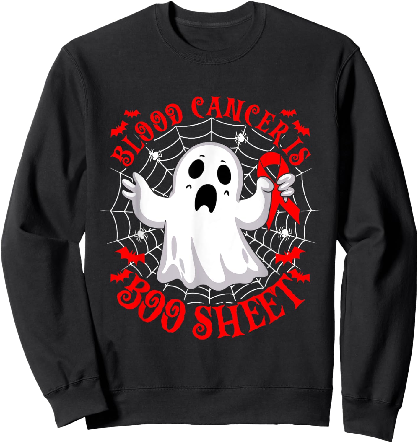 Blood Cancer is Boo Sheet Halloween Costume Sweatshirt - Sweatshirt | Black