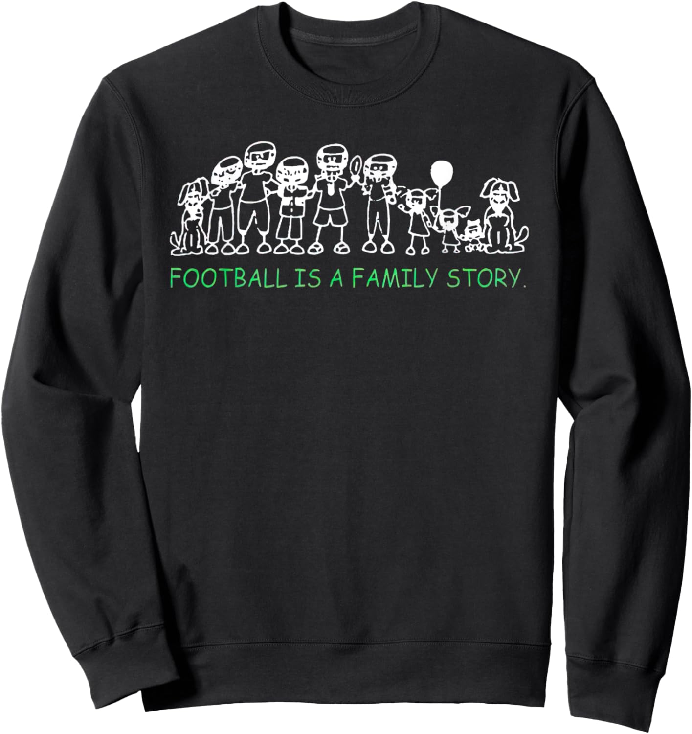 Football Is A Family Story Sweatshirt - Sweatshirt | Black