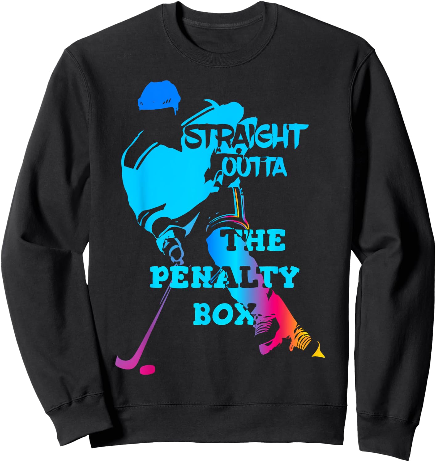 Straight Outta The Penalty Box Funny Ice Hockey Gift Sweatshirt - Sweatshirt | Black