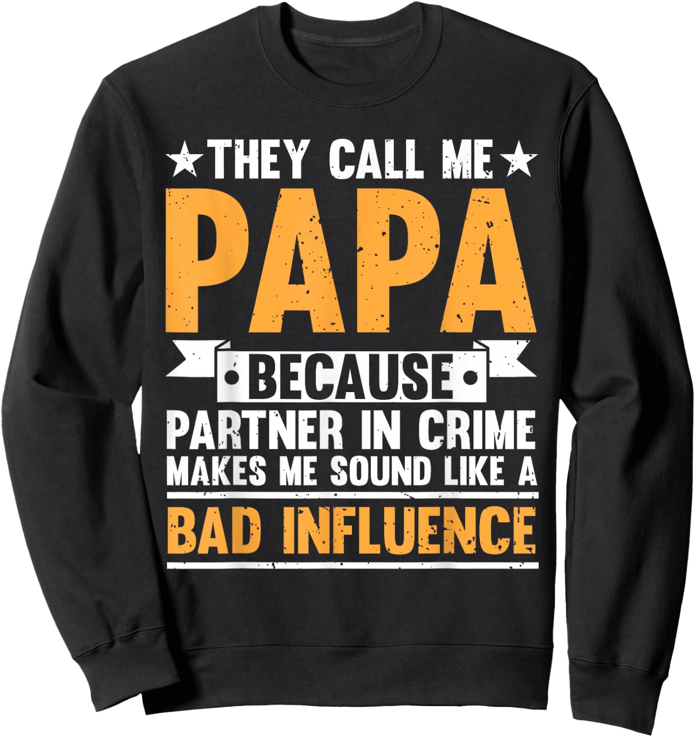 Funny Papa Design For Grandpa Papi Papaw From Grandkids Papa Sweatshirt - Sweatshirt | Black