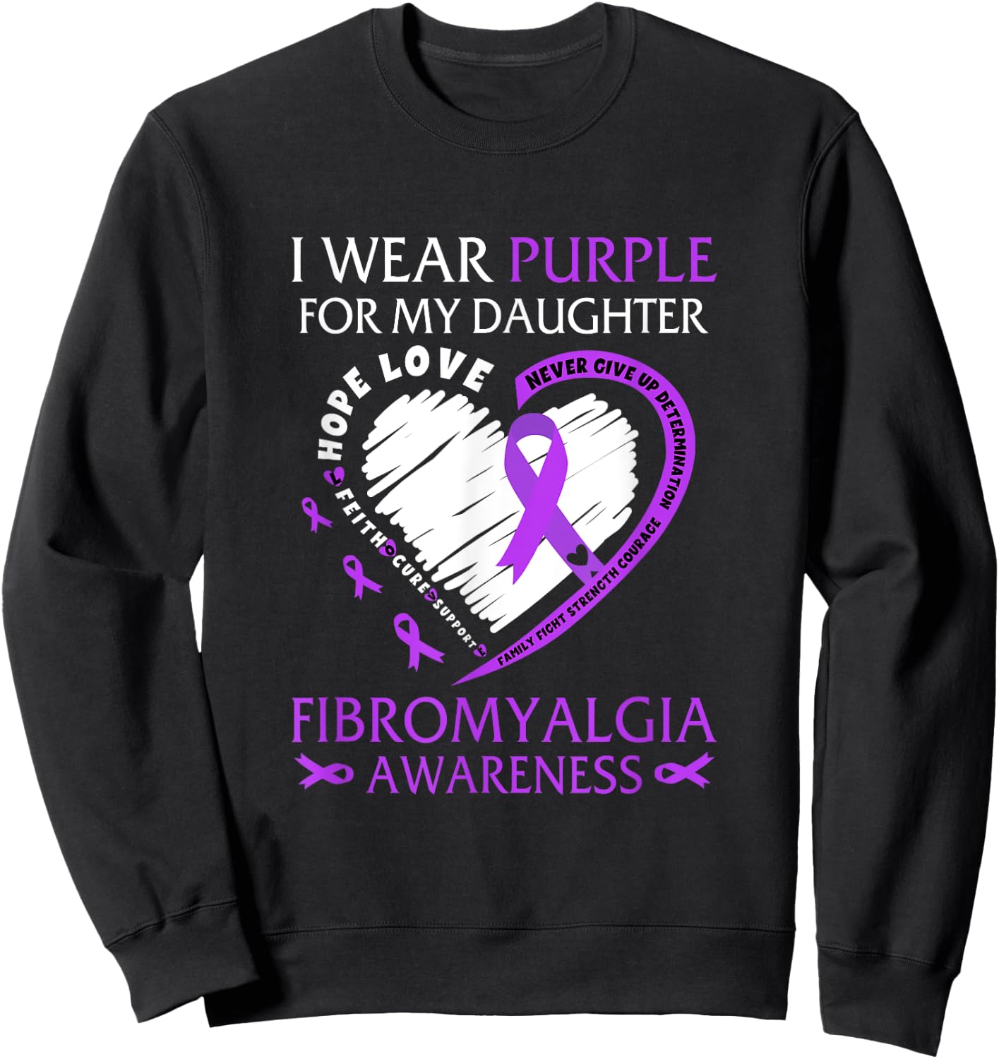 In May I Wear Purple For My Daughter Fibromyalgia Awareness Sweatshirt - Sweatshirt | Black