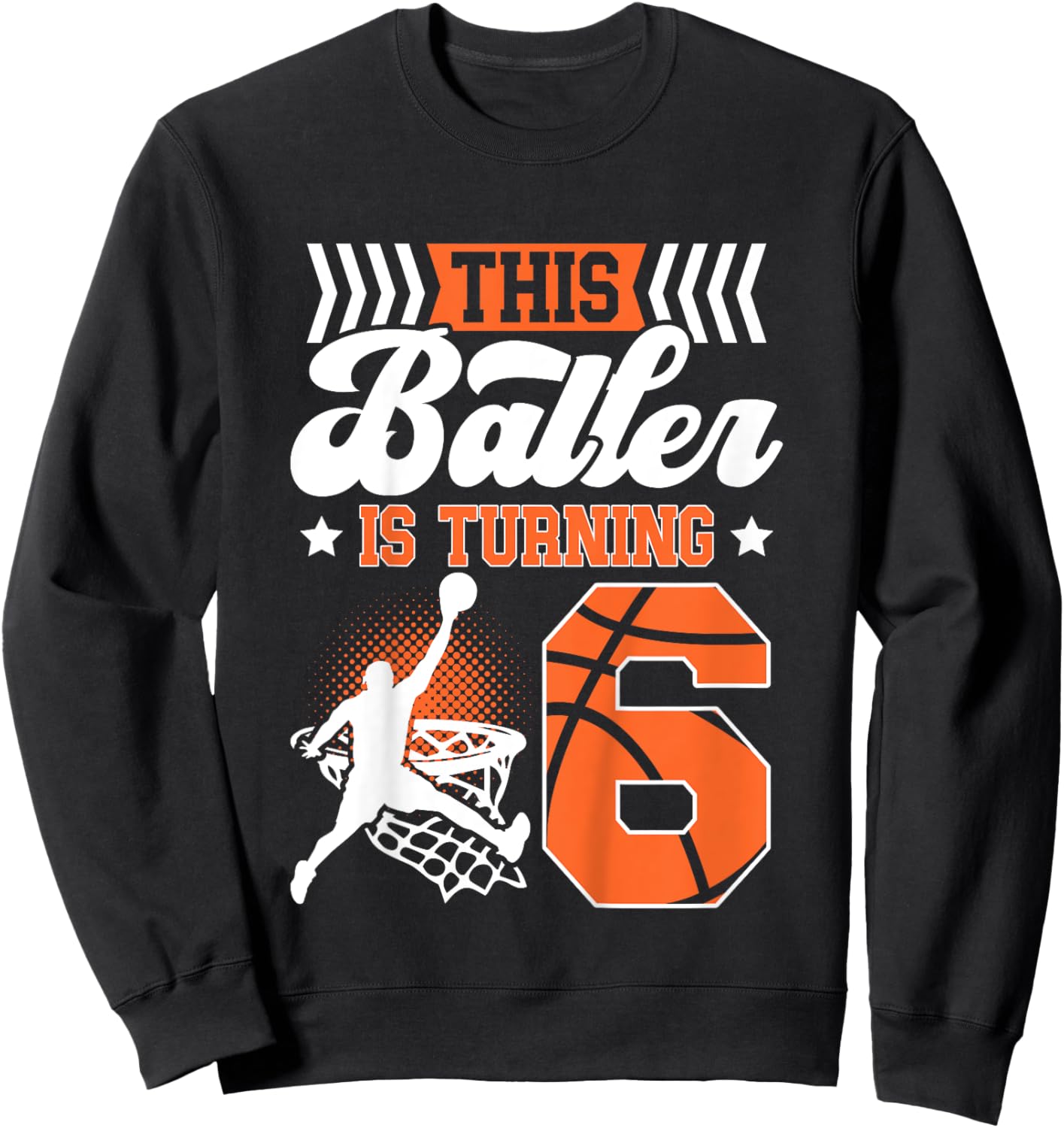 Kids 6th Birthday Basketball 6 Year Old Basketball Boy Birthday Sweatshirt - Sweatshirt | Black