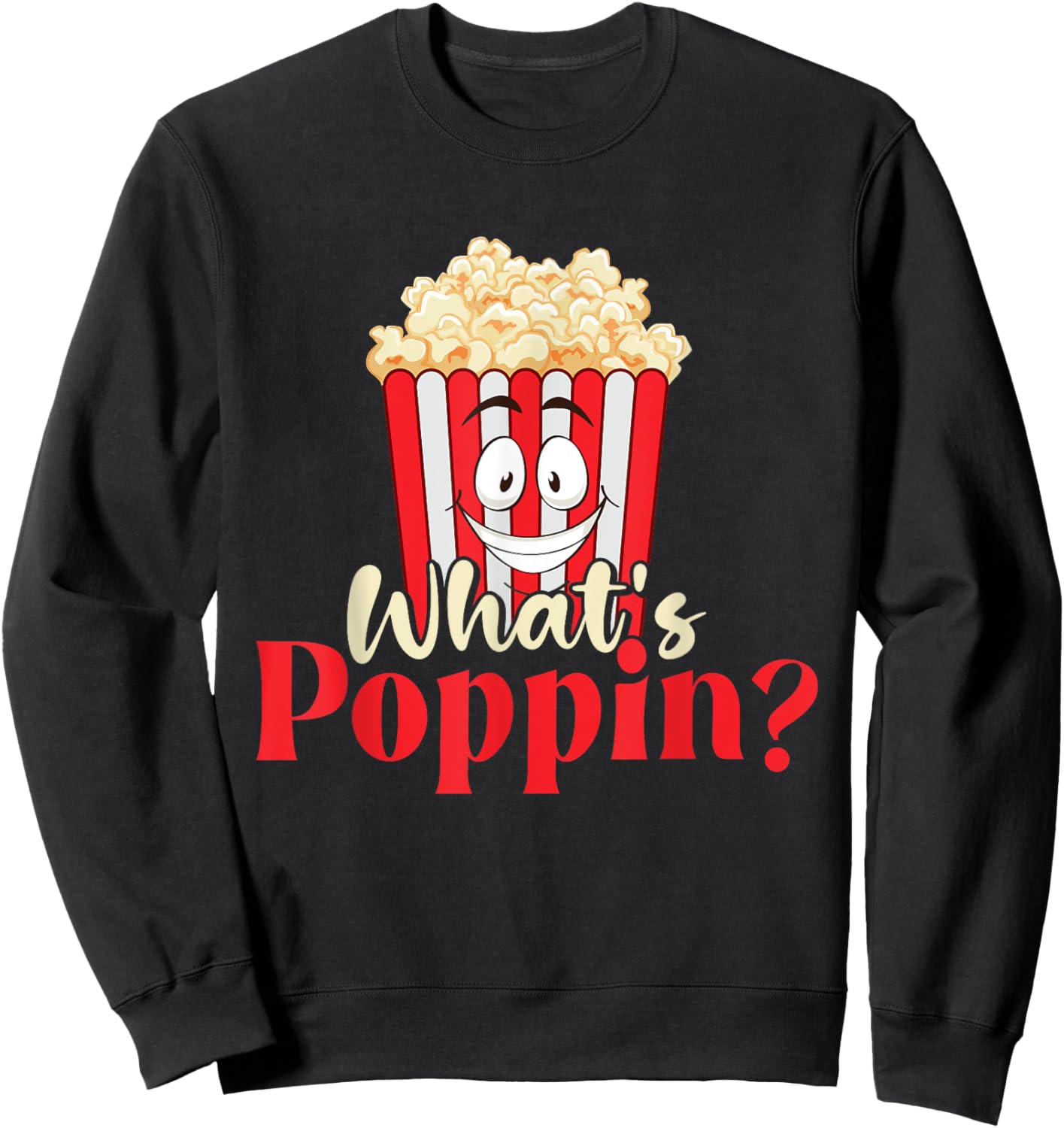 What's Poppin - Popcorn Lover Caramel Corn Sweatshirt - Sweatshirt | Black