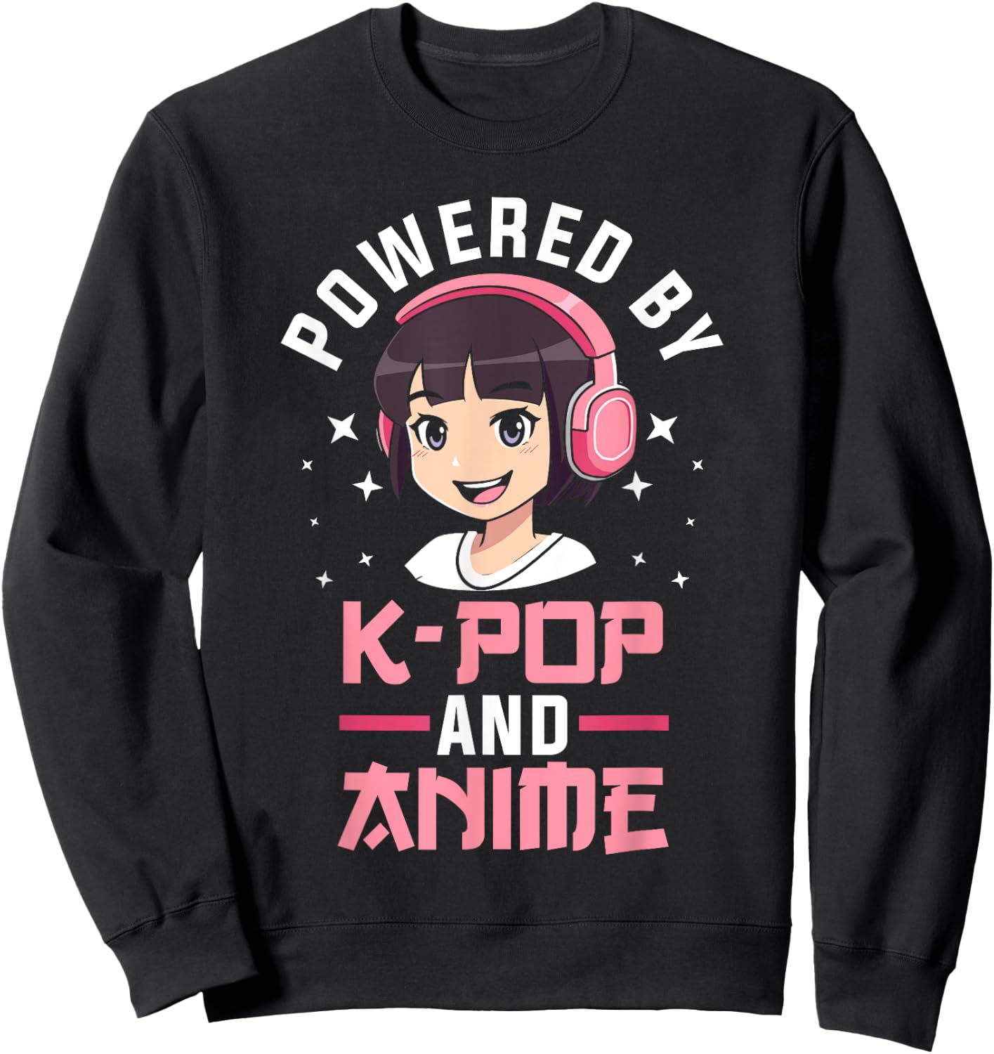 Powered by K-pop and Anime Kpop Merch Merchandise Gift Sweatshirt - Sweatshirt | Black