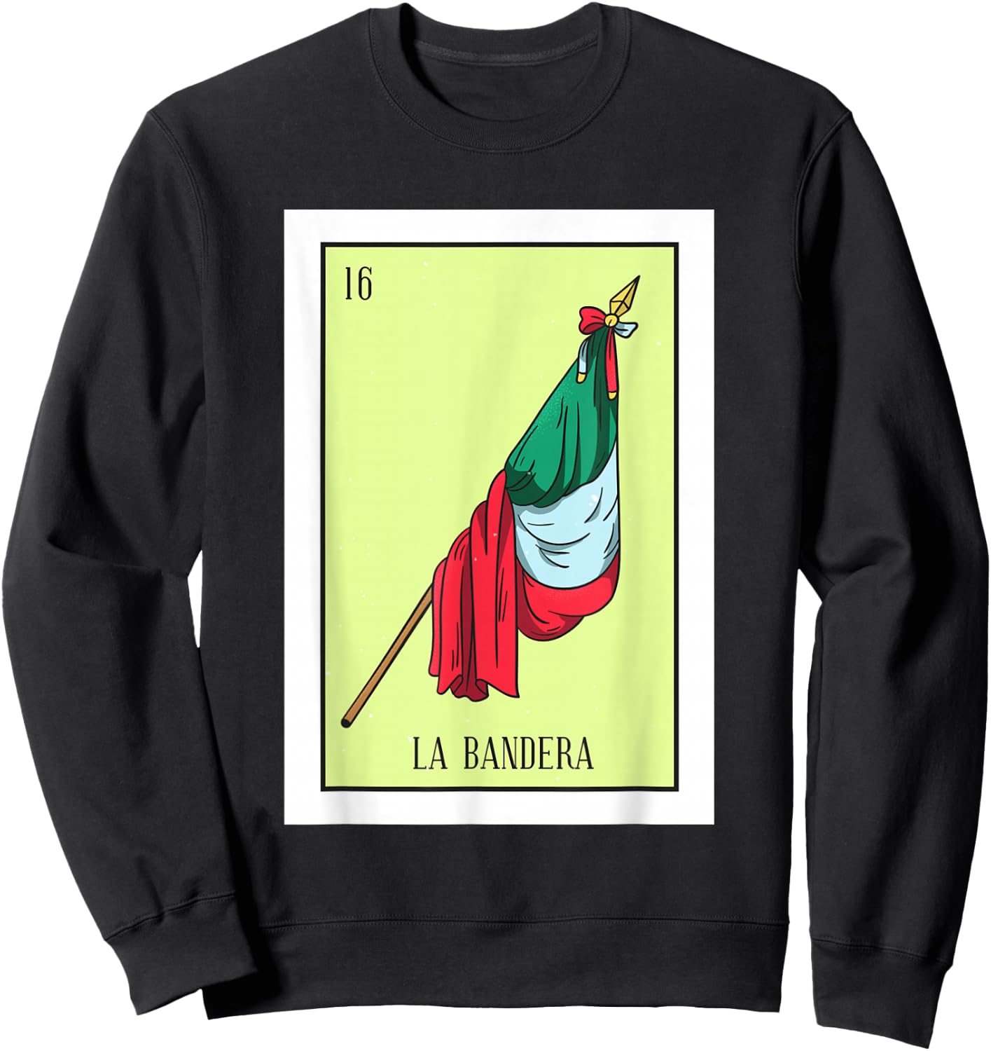 La Bandera Lottery Card Gift The Flag Card Mexican Lottery Sweatshirt - Sweatshirt | Black