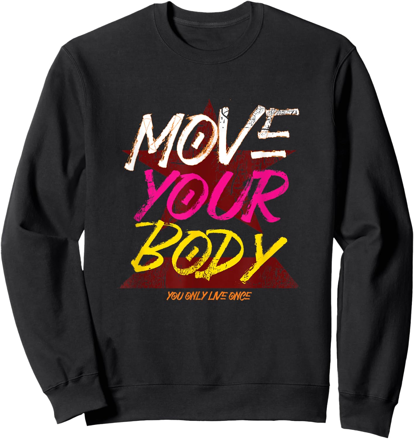 Retro Move Your Body Gift Sweatshirt - Sweatshirt | Black