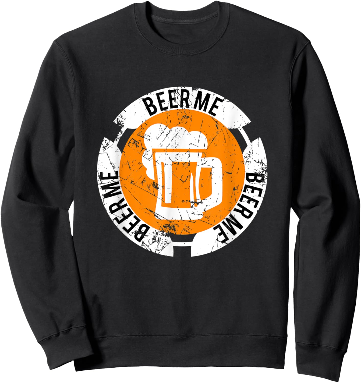 Beer Me funny beer shirt , Beer Mug Emblem, Beerman Sweatshirt - Sweatshirt | Black