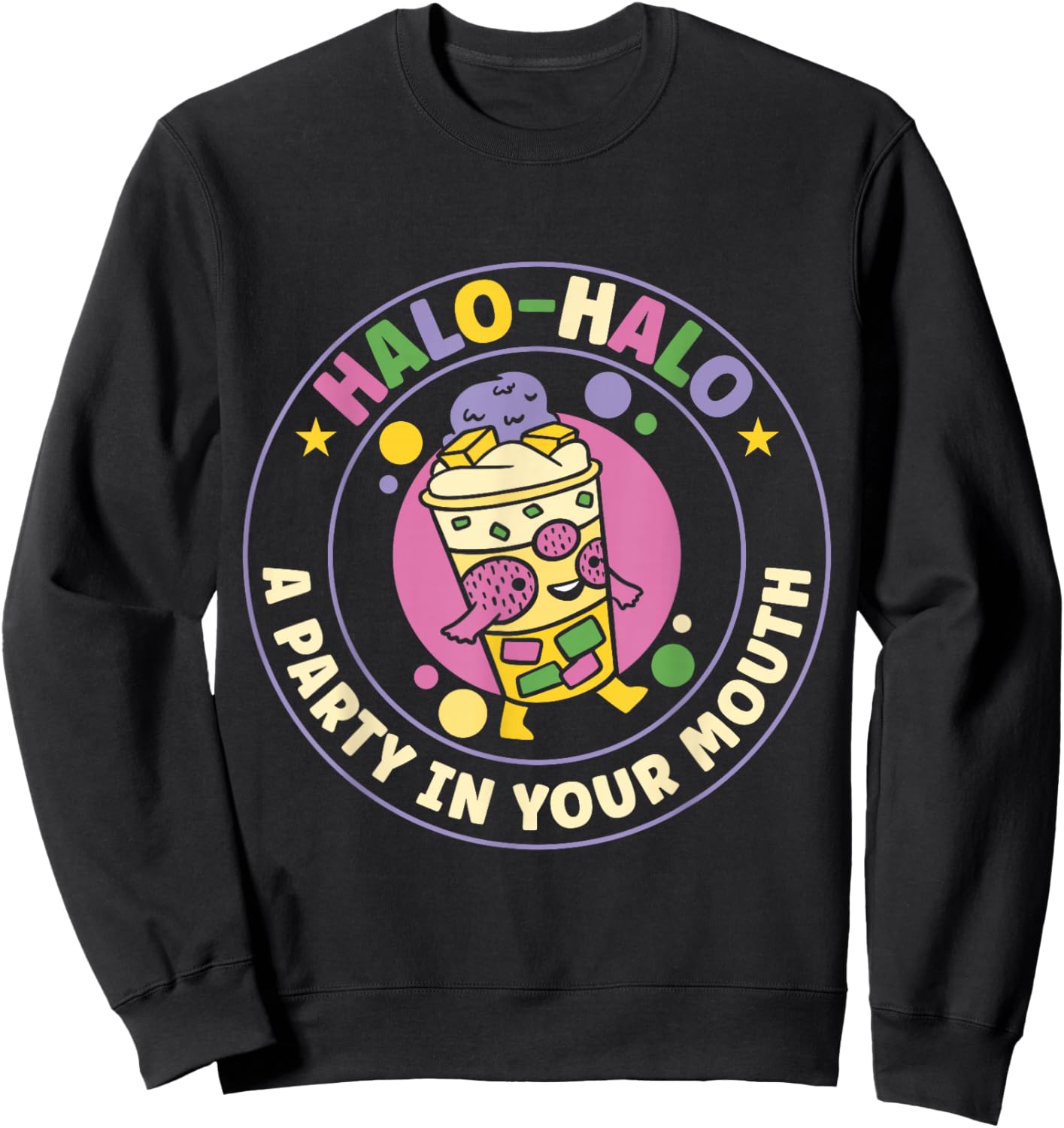 Halo-halo A Party In Your Mouth Funny Filipino Food Lover Sweatshirt - Sweatshirt | Black