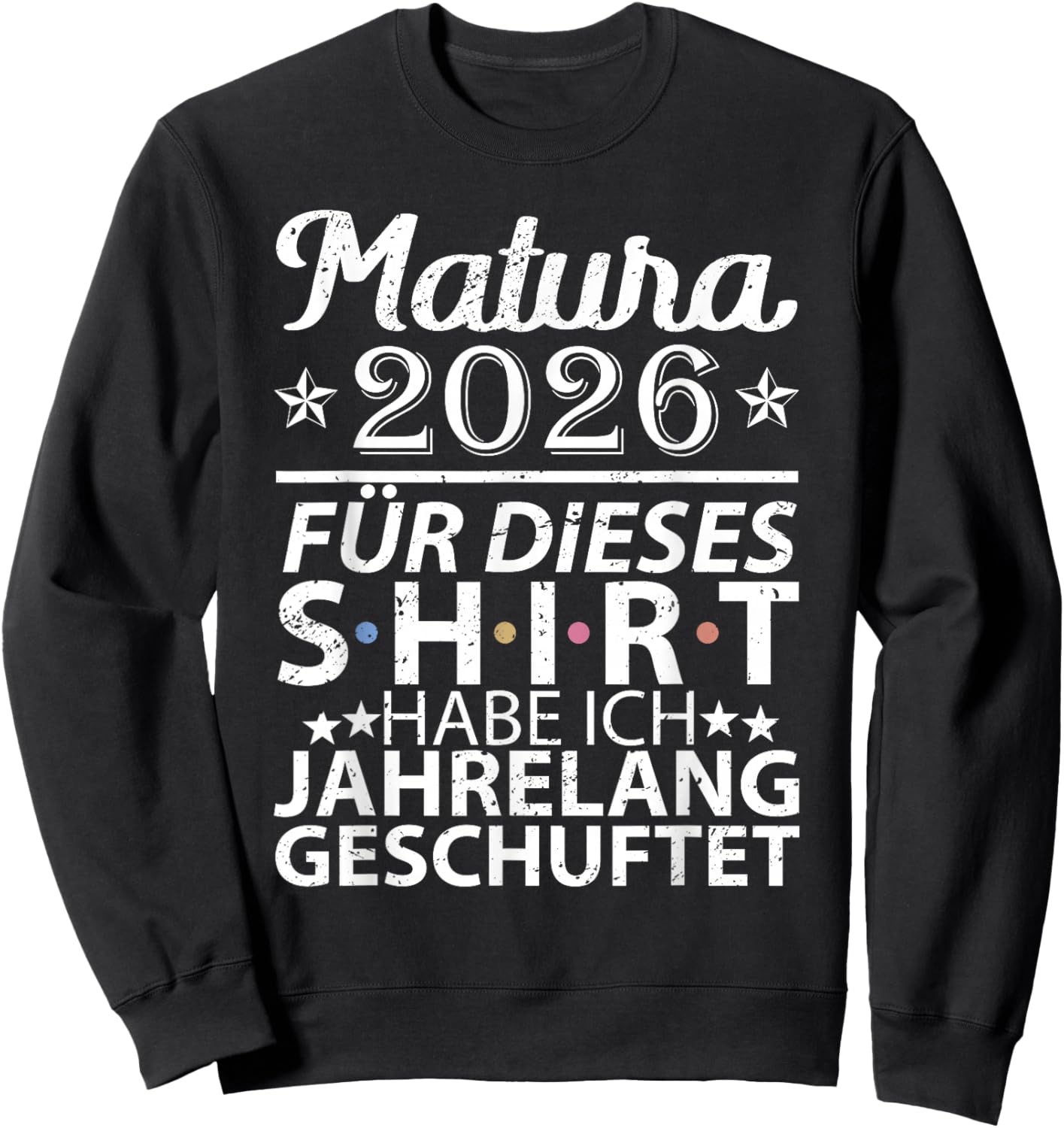 Matura 2026 | Maturant | Maturantin | Abschluss Absolventen Sweatshirt - Sweatshirt | Black