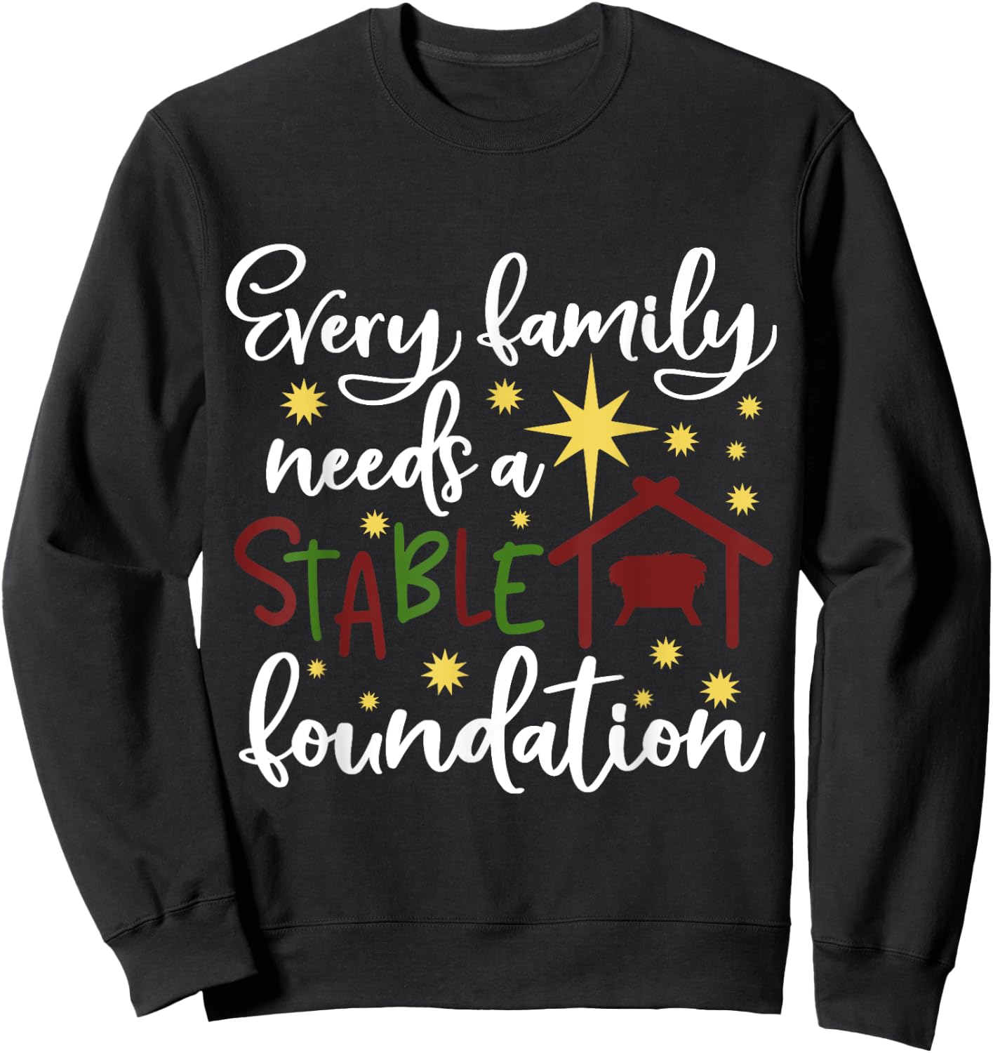Christmas Christian Saying Religious Quote Family Xmas Gift Sweatshirt - Sweatshirt | Black