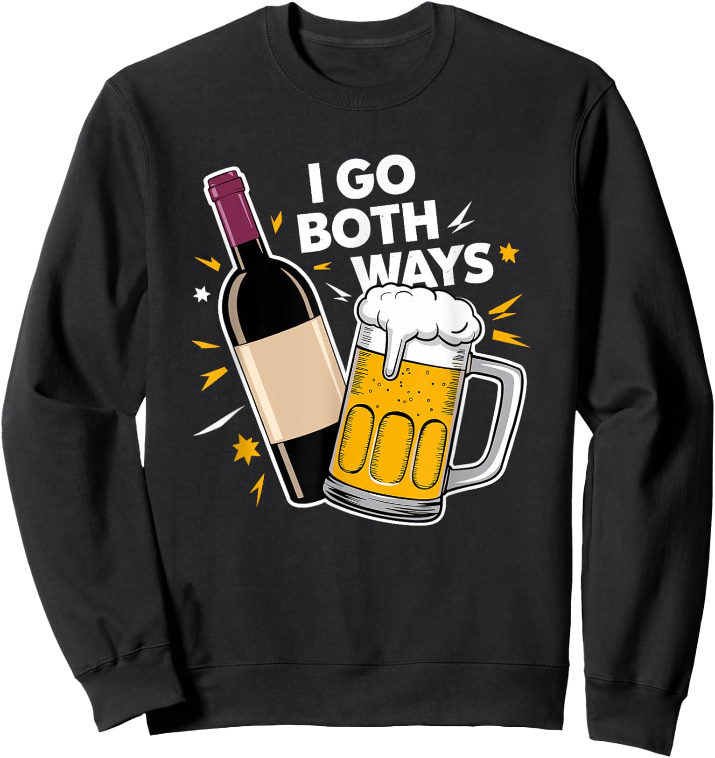 I Go Both Ways Beer Wine Drinking Sweatshirt - Sweatshirt | Black