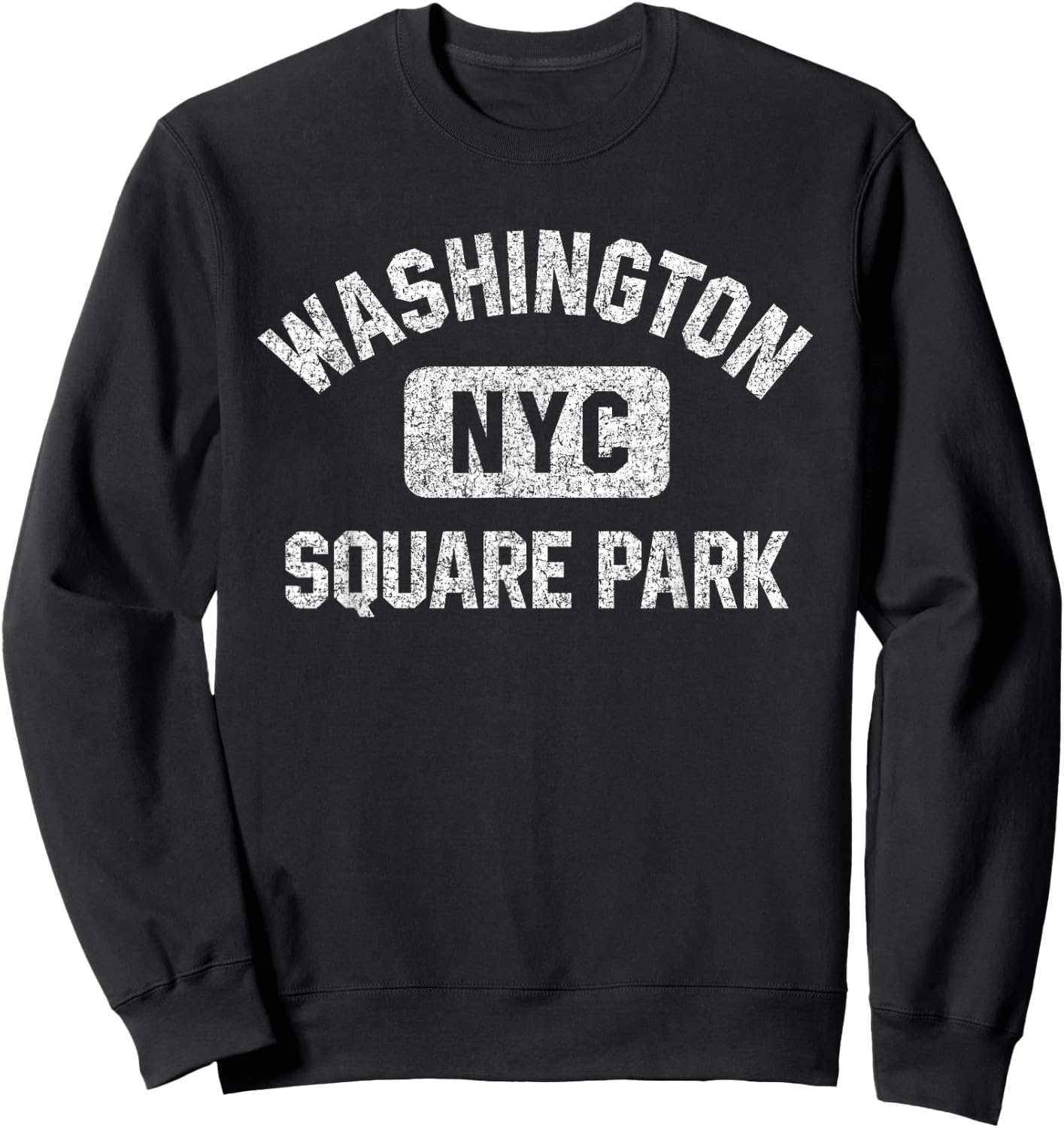 Washington Square Park NYC Gym Style Distressed White Print Sweatshirt - Sweatshirt | Black