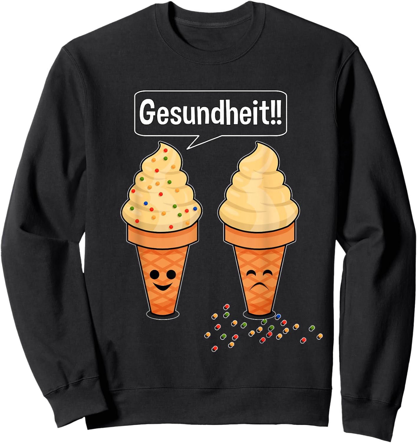 Sprinkle Sneezing Ice Cream Cone Says Gesundheit Funny Sweatshirt - Sweatshirt | Black