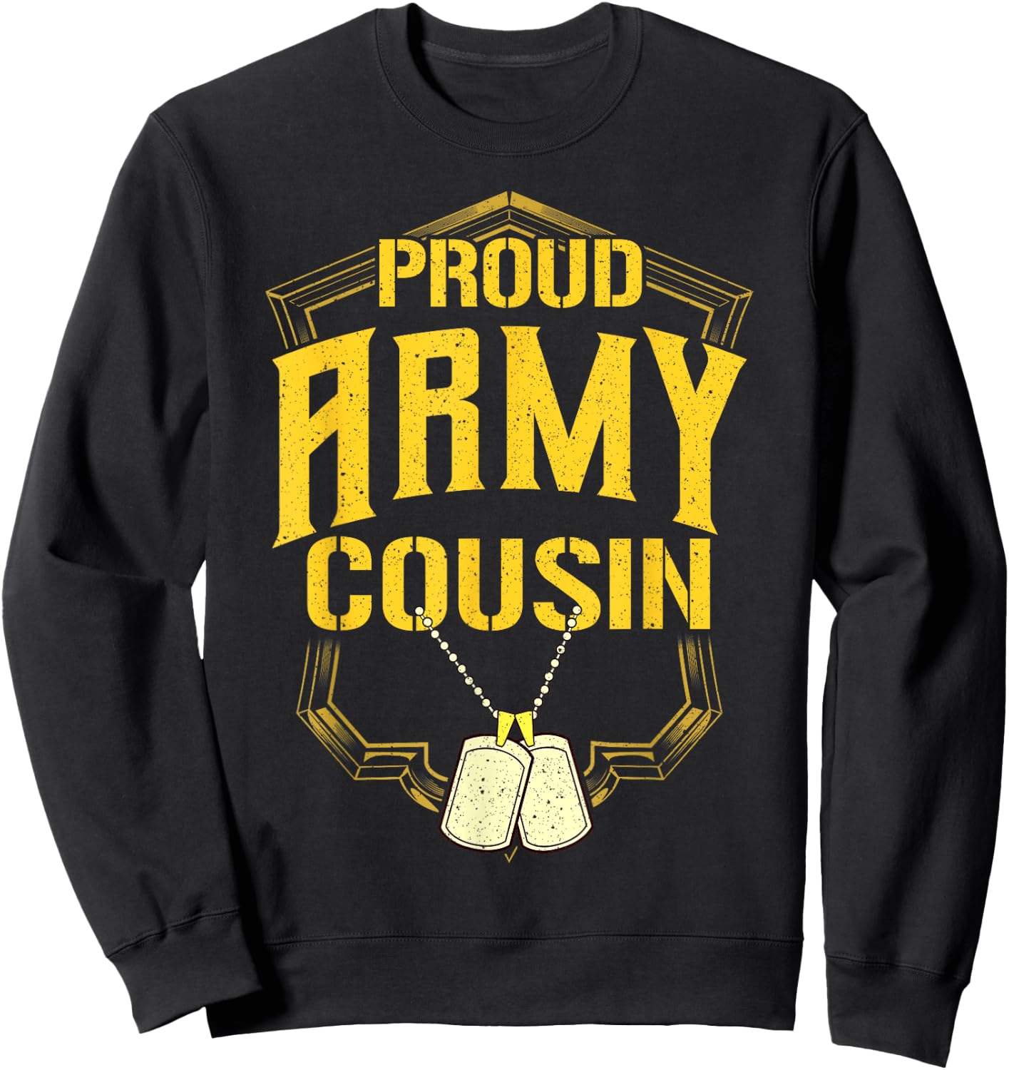 Proud Army Cousin Shirt Military Pride T Shirt Sweatshirt - Sweatshirt | Black