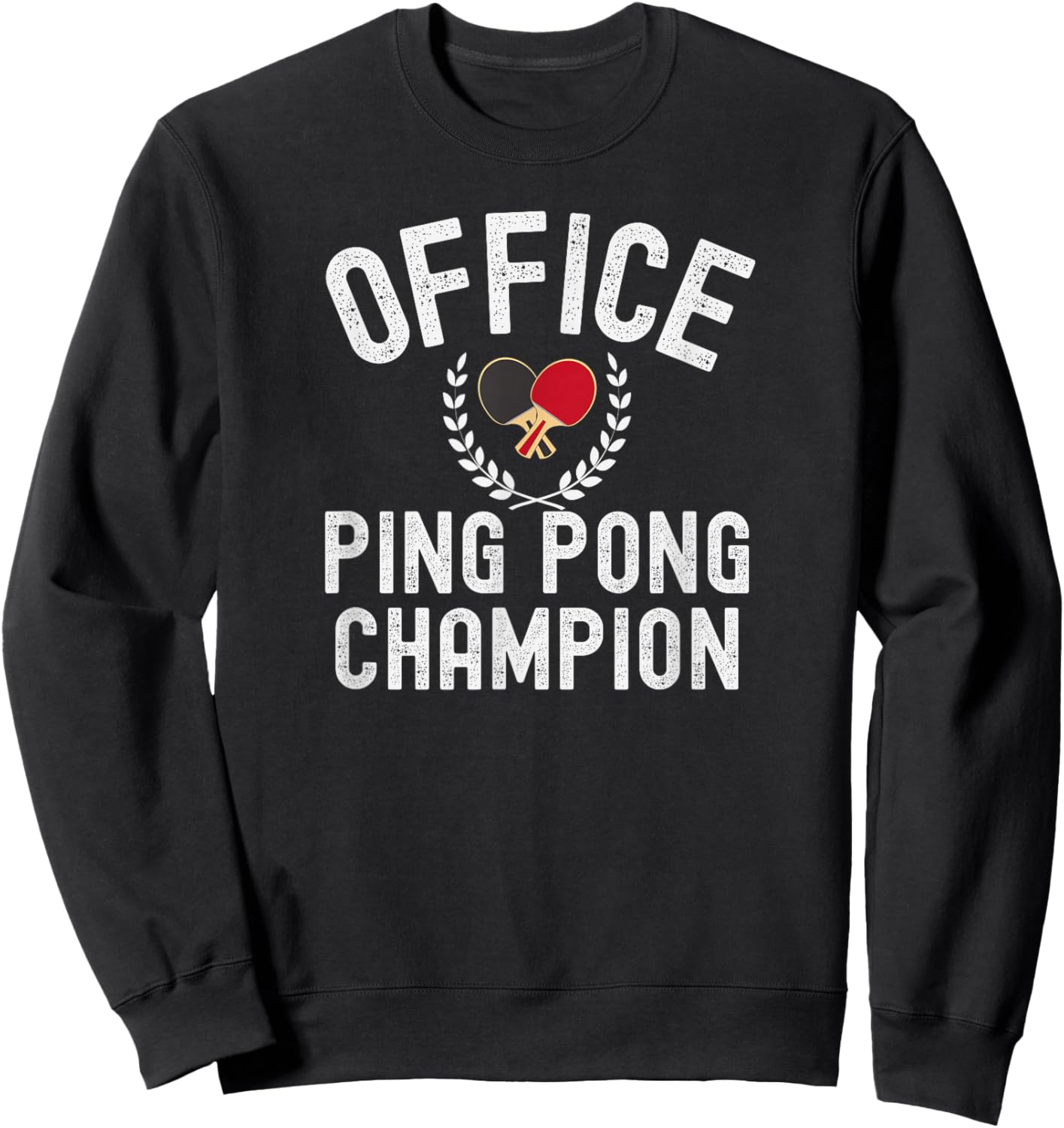 Office Ping-Pong Champion Tournoi de Bureau Sweatshirt - Sweatshirt | Black