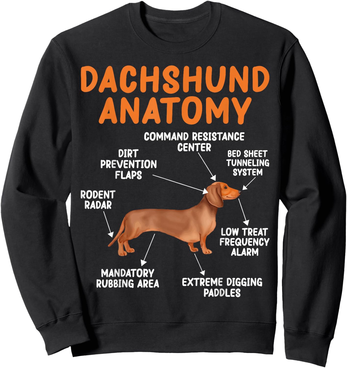 Funny Wiener Dog Puppy Doxie Lovers Anatomy of a Dachshund Sweatshirt - Sweatshirt | Black