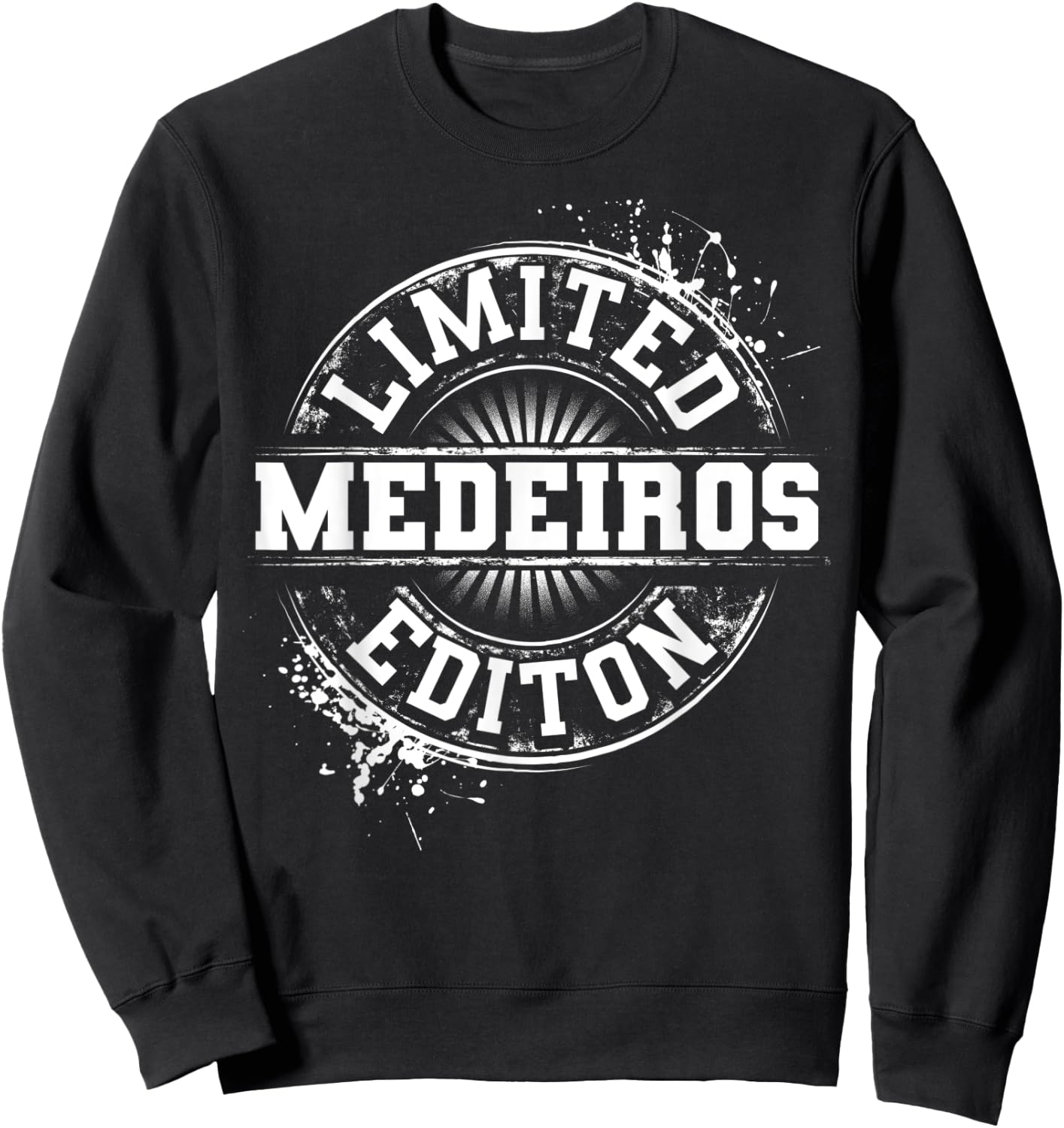 MEDEIROS Funny Surname Family Tree Birthday Reunion Gift Sweatshirt - Sweatshirt | Black