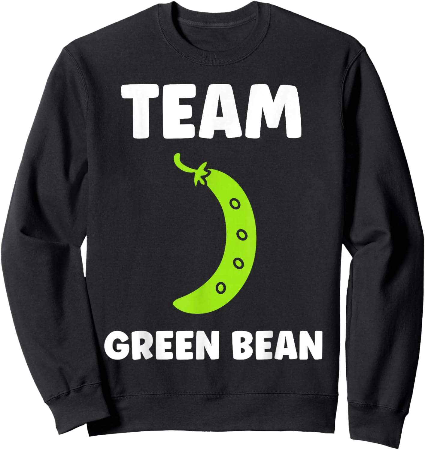 Funny Minimalist Vegetable Simple Team Green Bean Sweatshirt - Sweatshirt | Black