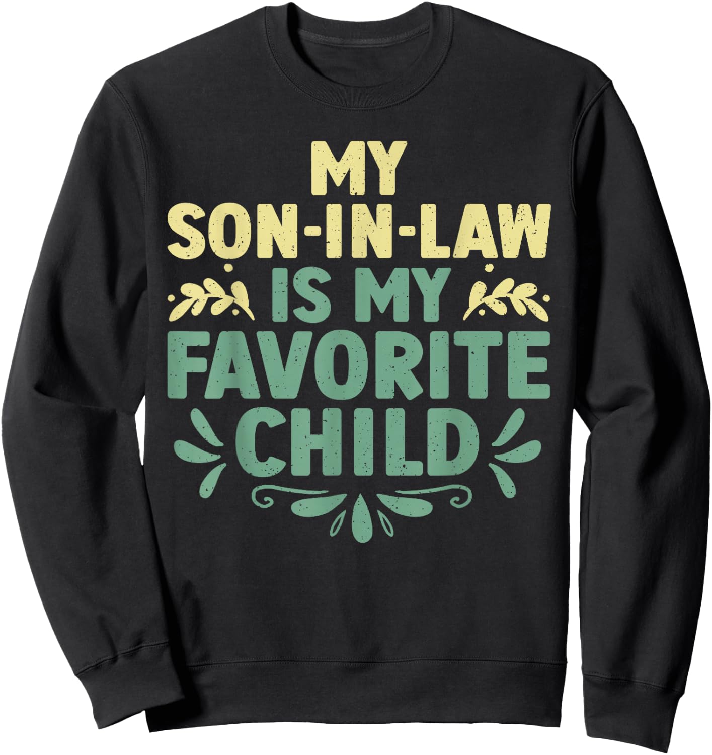 Mother In Law From Son In Law For Mom Women Mother In Law Sweatshirt - Sweatshirt | Black