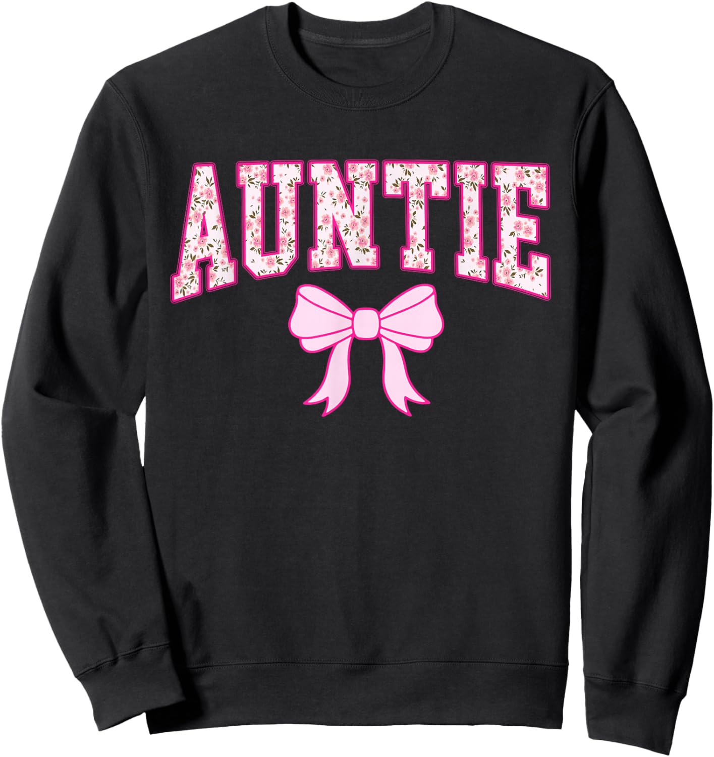 Auntie Coquette Bow Retro Pink Aesthetic Mother's Day Aunt Sweatshirt - Sweatshirt | Black