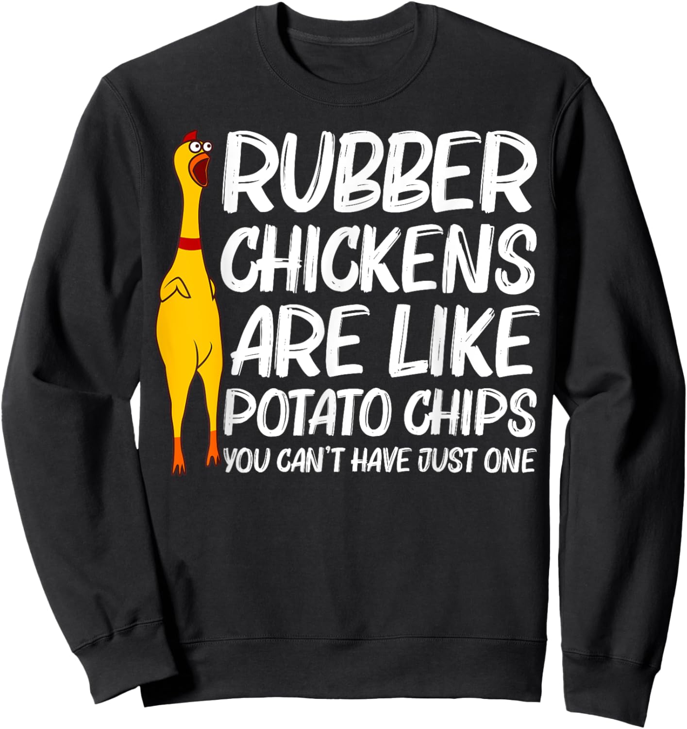 Funny Rubber Chicken Gift Men Women Rubber Chicken Costume Sweatshirt - Sweatshirt | Black