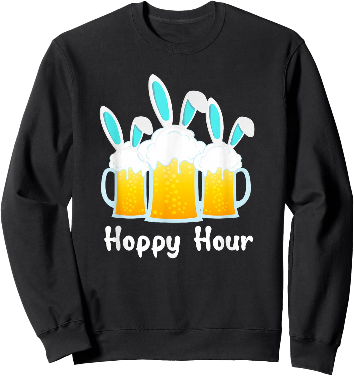 Punny Easter Shirt Happy Bunny Beer Drinking Top Men Women Sweatshirt - Sweatshirt | Black