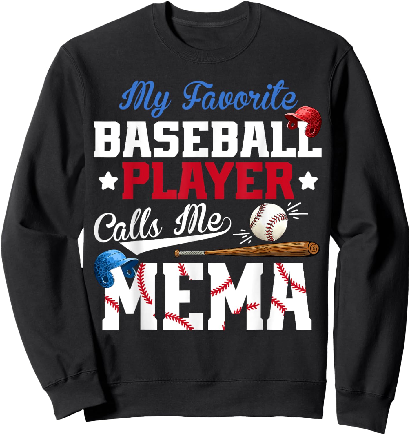 Vintage My Favorite Baseball Player Calls Me Mema Sweatshirt - Sweatshirt | Black