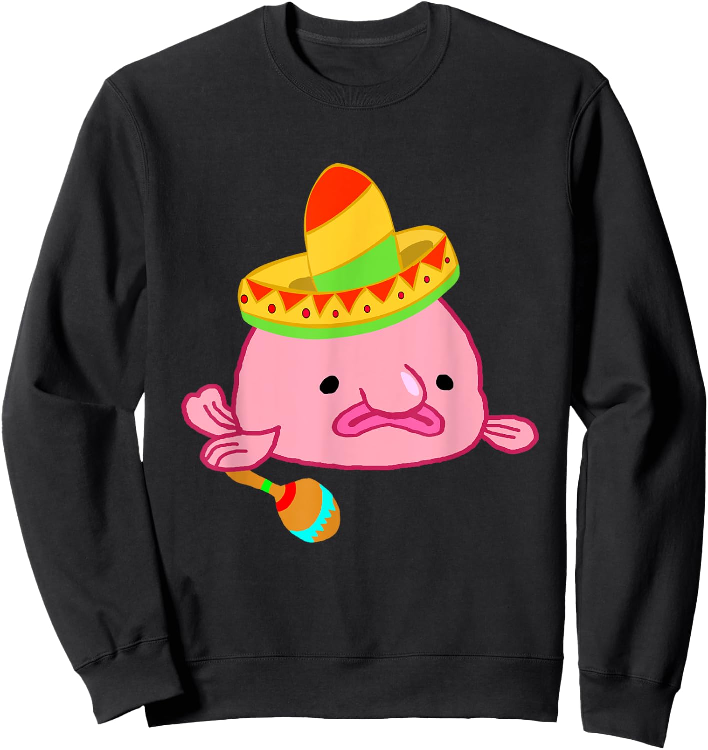 Blobfish Sombrero Costume Mexican Grumpy Blob Fish Sweatshirt - Sweatshirt | Black