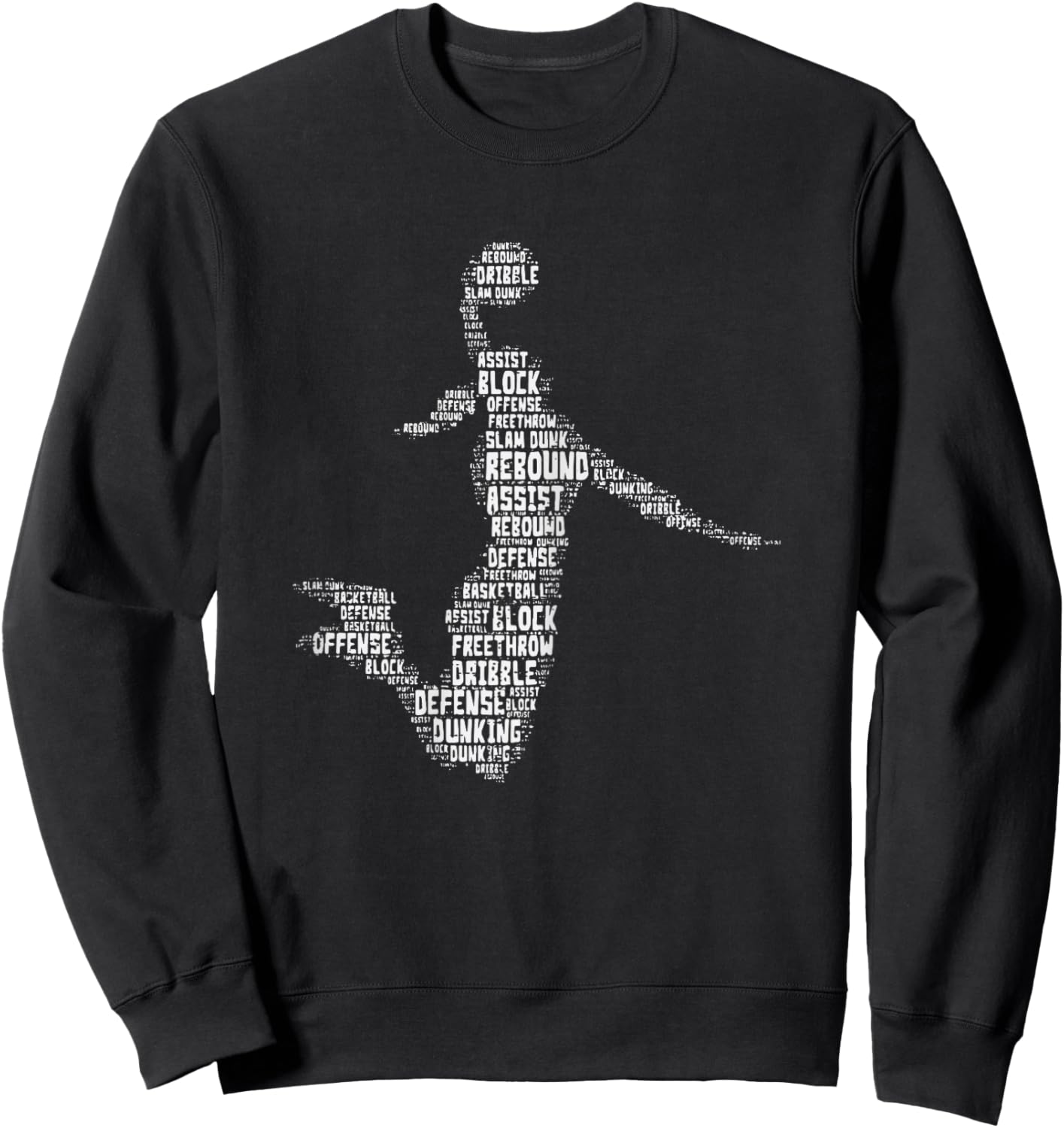Basketball Girl Dunk Words Player Women Girls Kid Teen Youth Sweatshirt - Sweatshirt | Black
