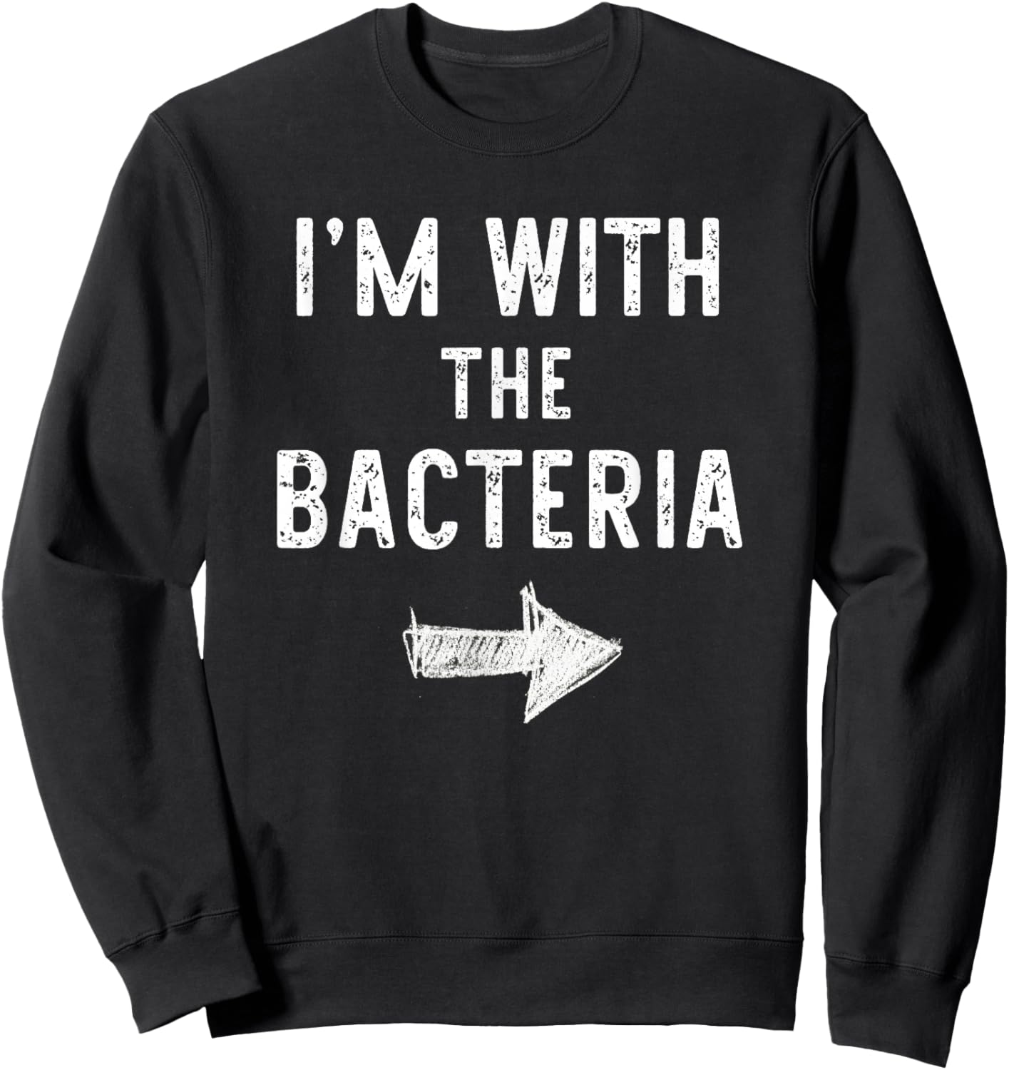 I’m with The Bacteria Funny Halloween Couple Costume Sweatshirt - Sweatshirt | Black