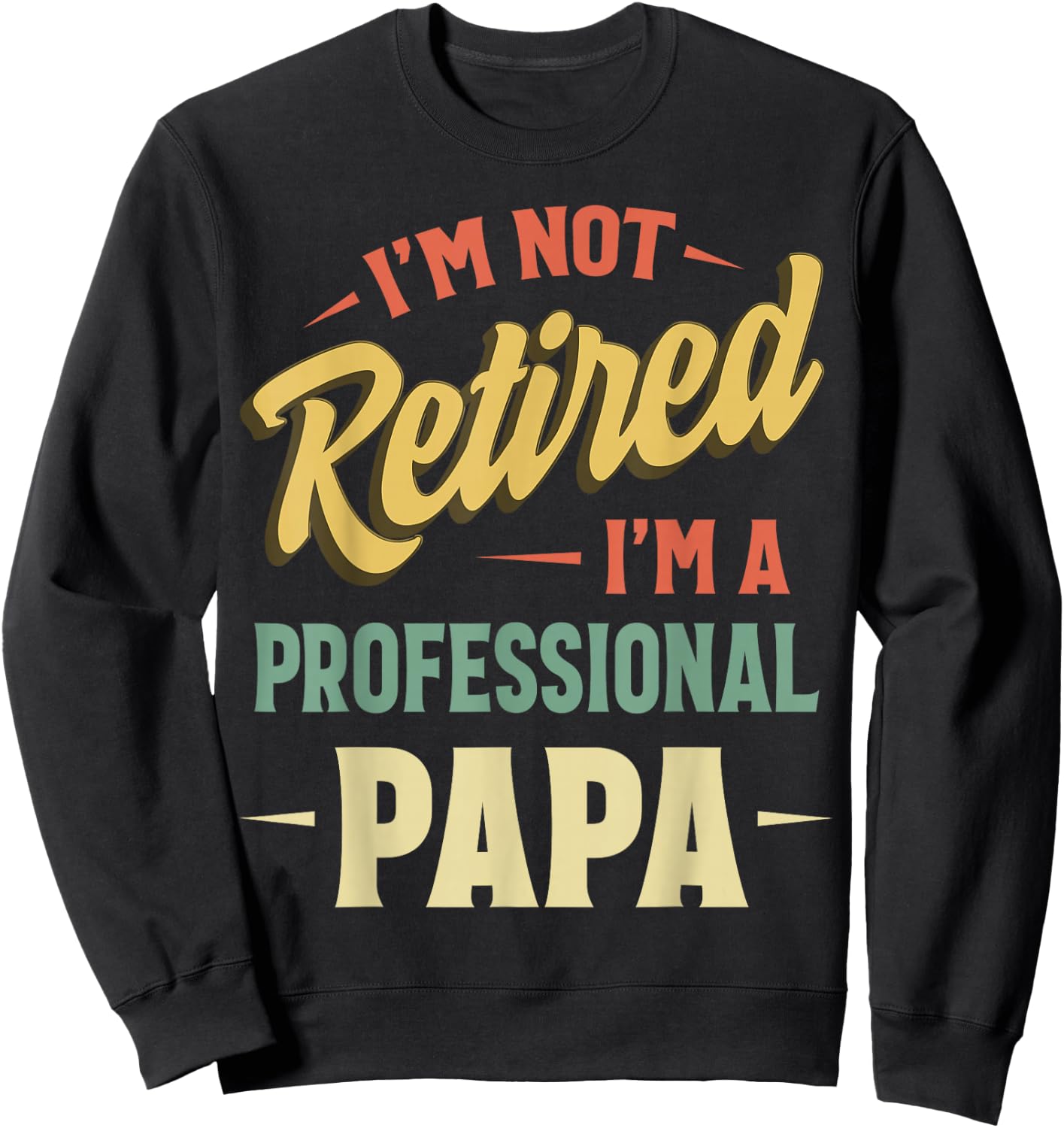 Papa Shirts For Grandpa Funny Fathers Day Professional Papa Sweatshirt - Sweatshirt | Black