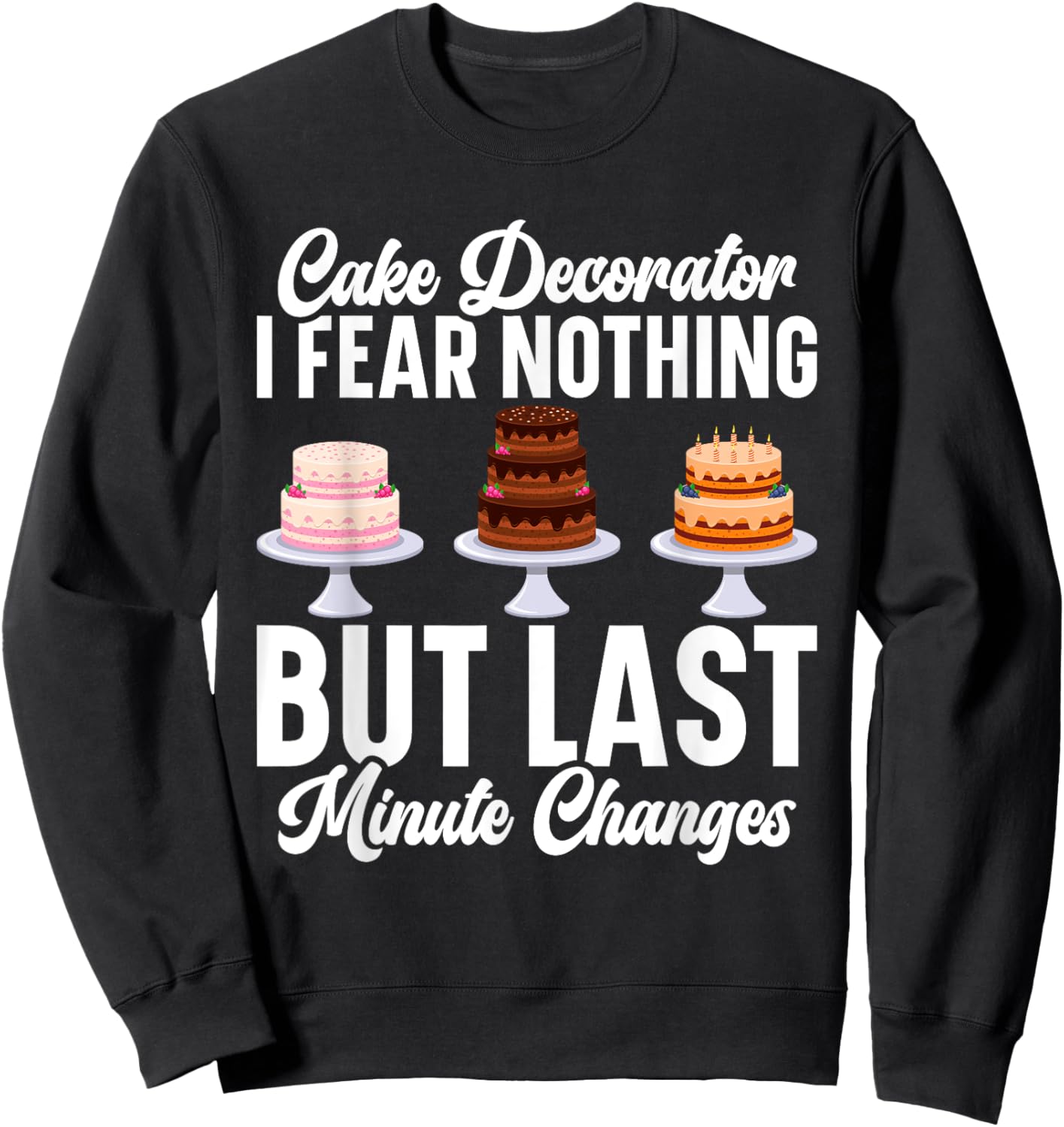 Cake Decorator Kit Cake Decorating Set Cake Artist Sweatshirt - Sweatshirt | Black