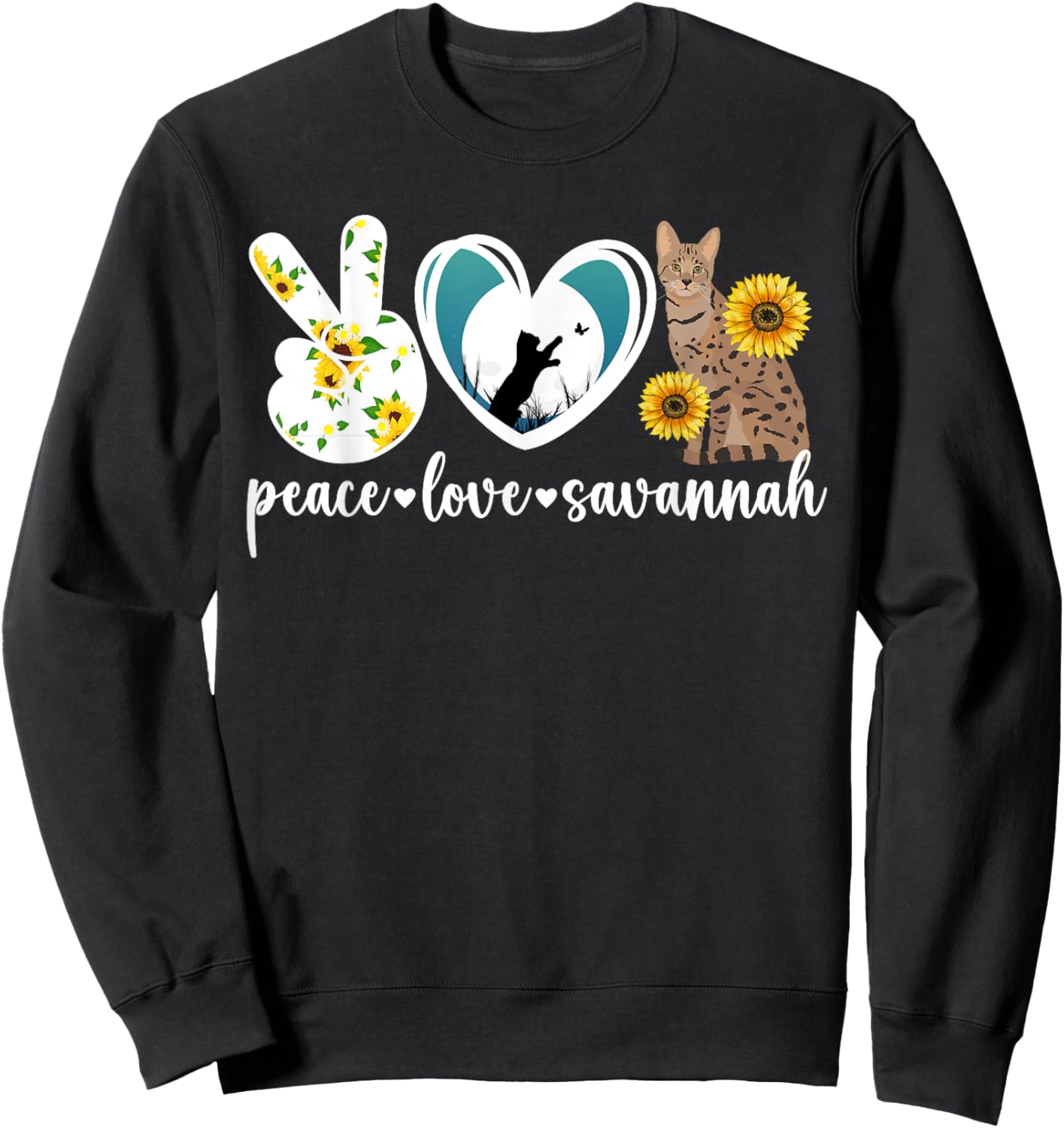 Peace Love Savannah Cat Lover Savannah Cat Owner Sweatshirt - Sweatshirt | Black