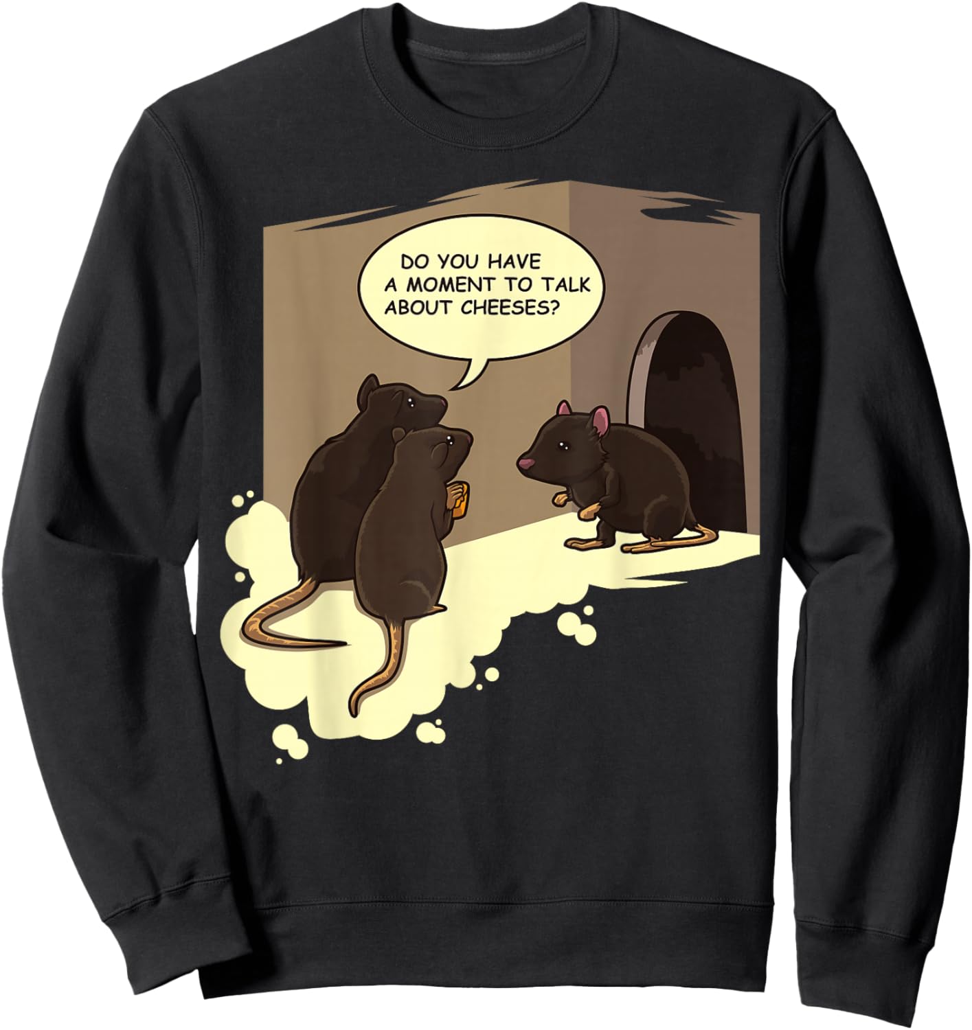 Funny Jesus Worship Cartoon Pun - Rats "Talk About Cheeses" Sweatshirt - Sweatshirt | Black