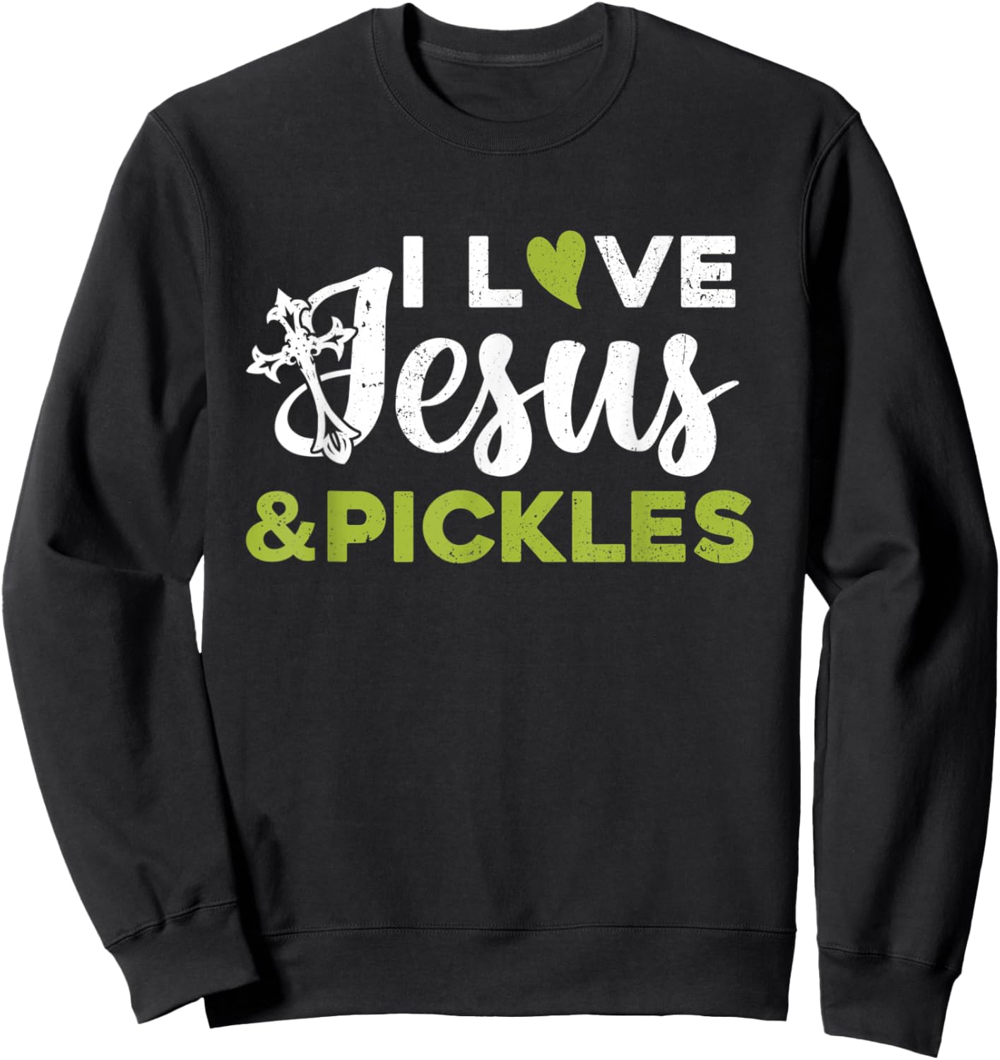 I Love Jesus And Pickle Cute Pickle & Sport Lovers Christian Sweatshirt - Sweatshirt | Black