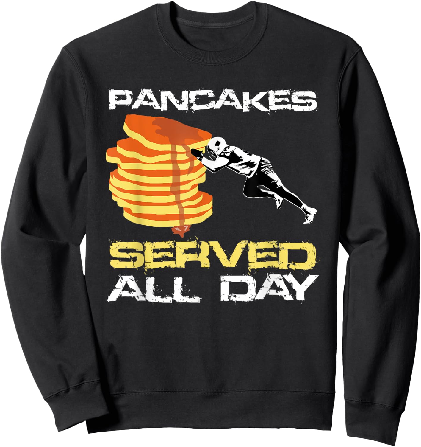 Pancakes Served All Day Fun Lineman Football Christmas Gifts Sweatshirt - Sweatshirt | Black