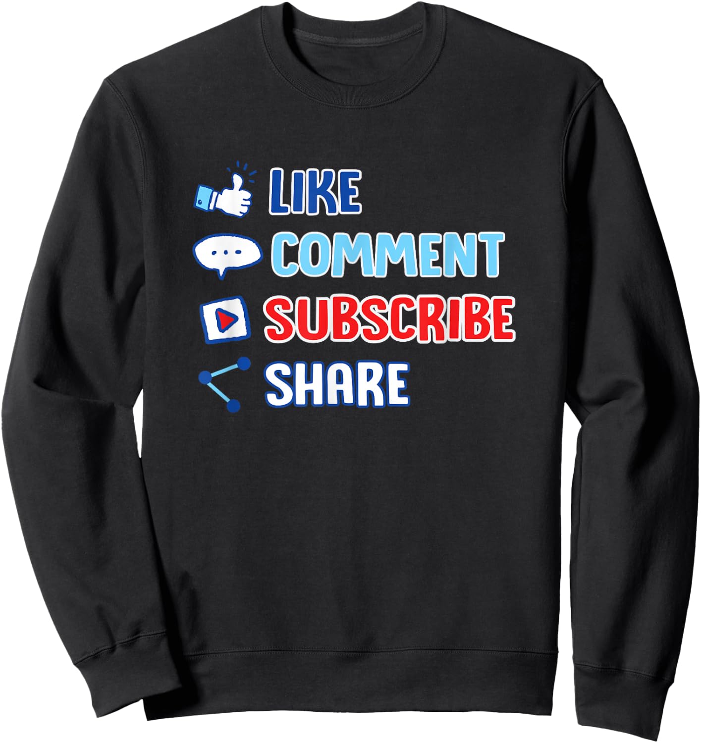 Like Comment Subscribe Cute Vlogger Streamer Gift Sweatshirt - Sweatshirt | Black