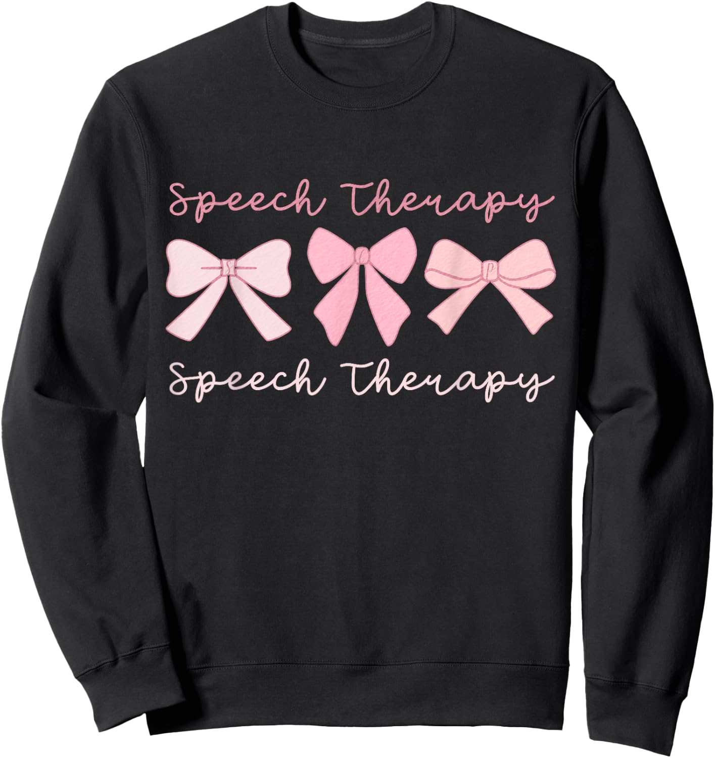 Speech Therapy Coquette Pink Bows SLP Speech Pathology Sweatshirt - Sweatshirt | Black