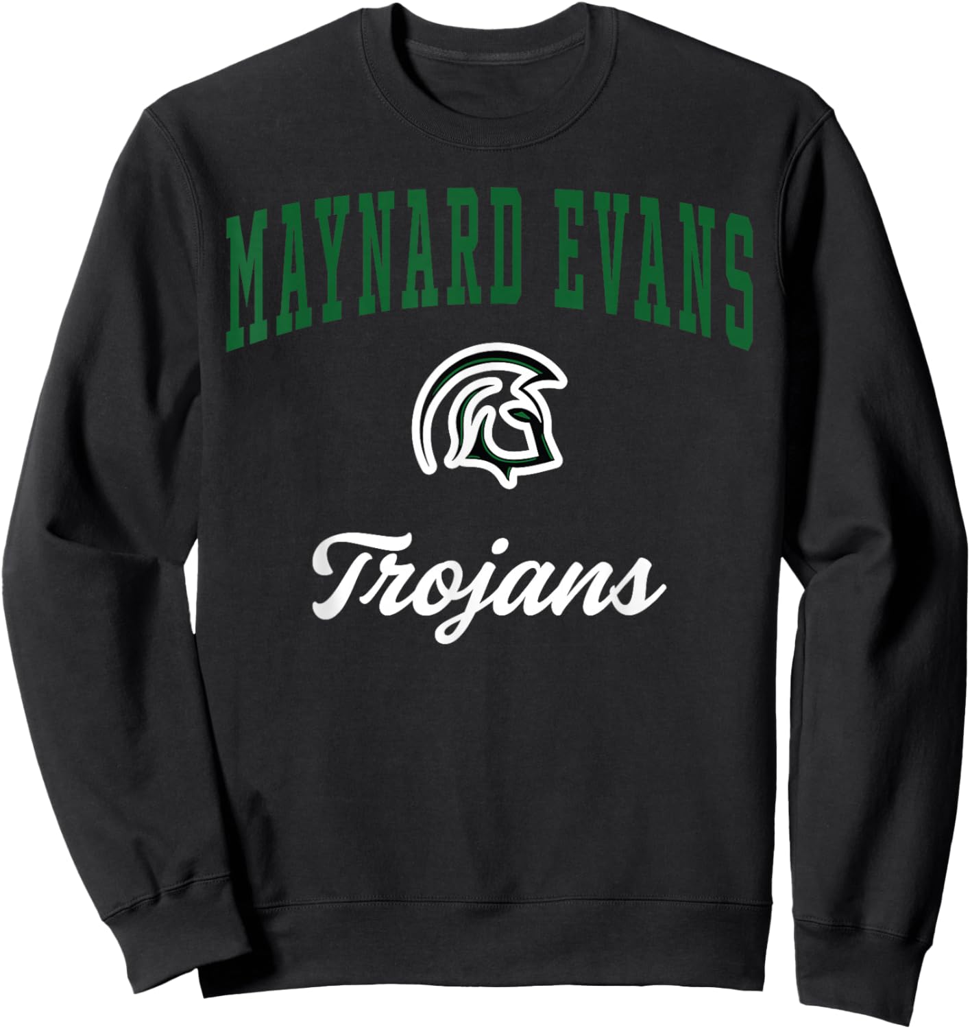 Maynard Evans High School Trojans Sweatshirt - Sweatshirt | Black