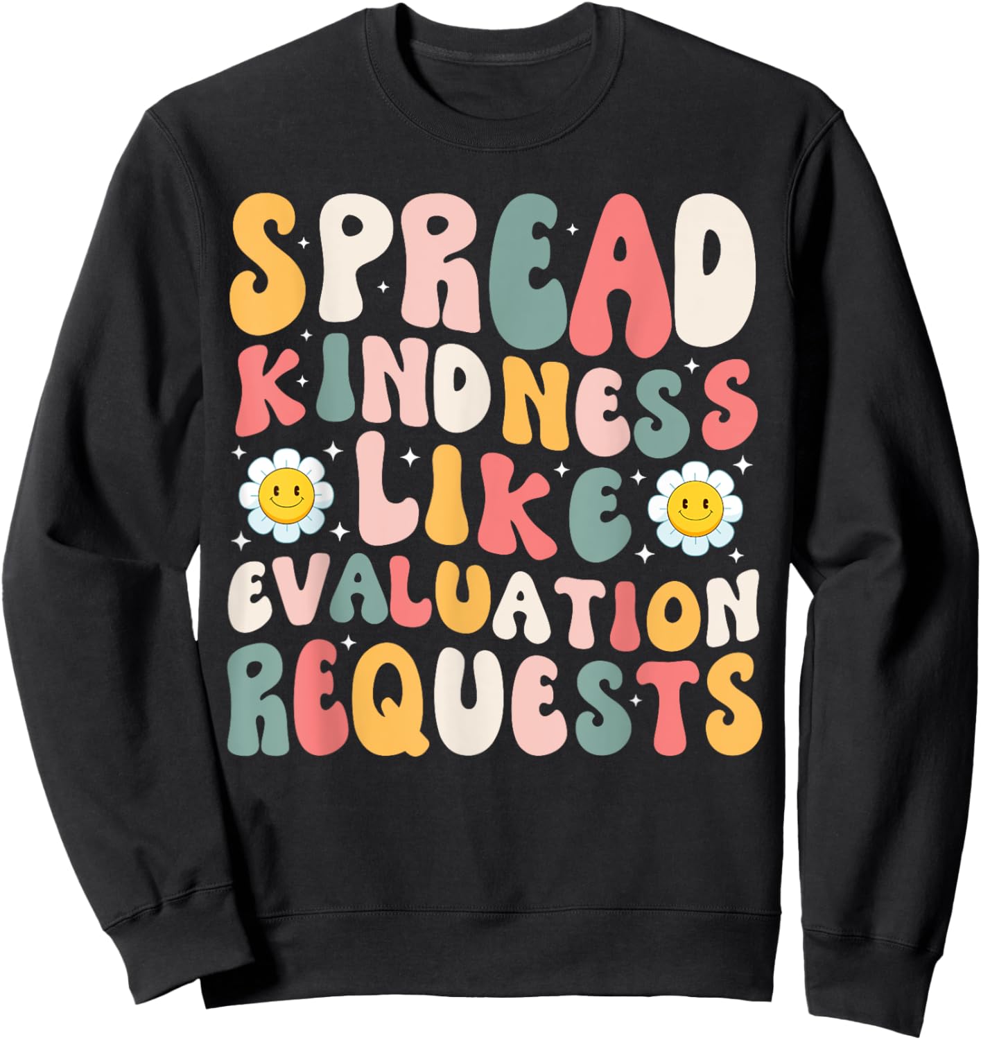 Spread Kindness School Psychologist teachers Psych Sweatshirt - Sweatshirt | Black