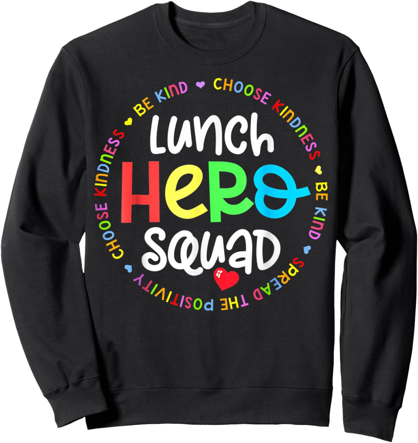 Lunch Hero Squad Funny Lunch Lady School Cafeteria Worker Sweatshirt - Sweatshirt | Black