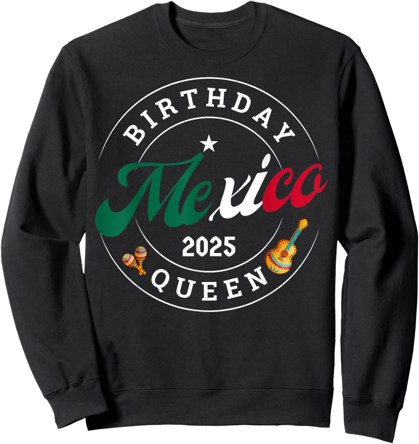 Birthday Queen Mexico 2025 Girl Trip Party Vacation Matching Sweatshirt - Sweatshirt | Black