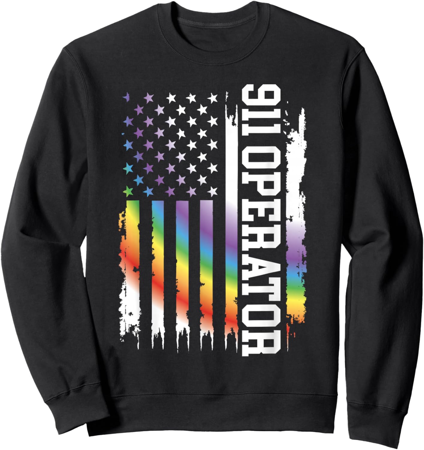 911 Operator United States Distressed Rainbow w US Flag Sweatshirt - Sweatshirt | Black