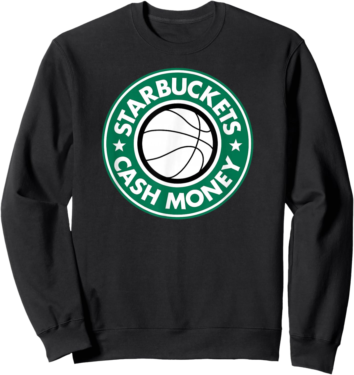 Starbuckets Cash Money Basketball Sweatshirt - Sweatshirt | Black