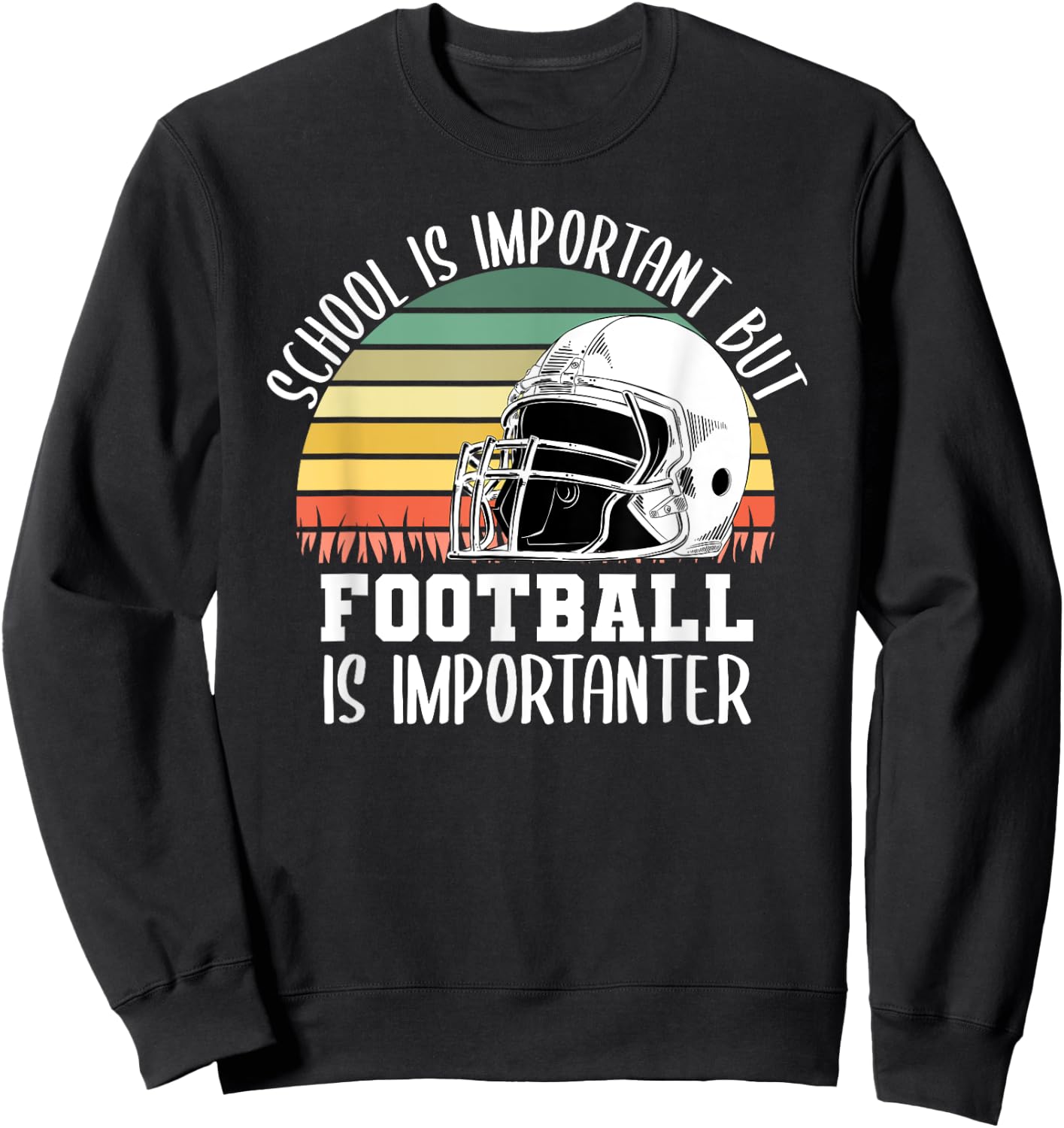 School Is Important But Football Is Importanter Lineman Gift Sweatshirt - Sweatshirt | Black