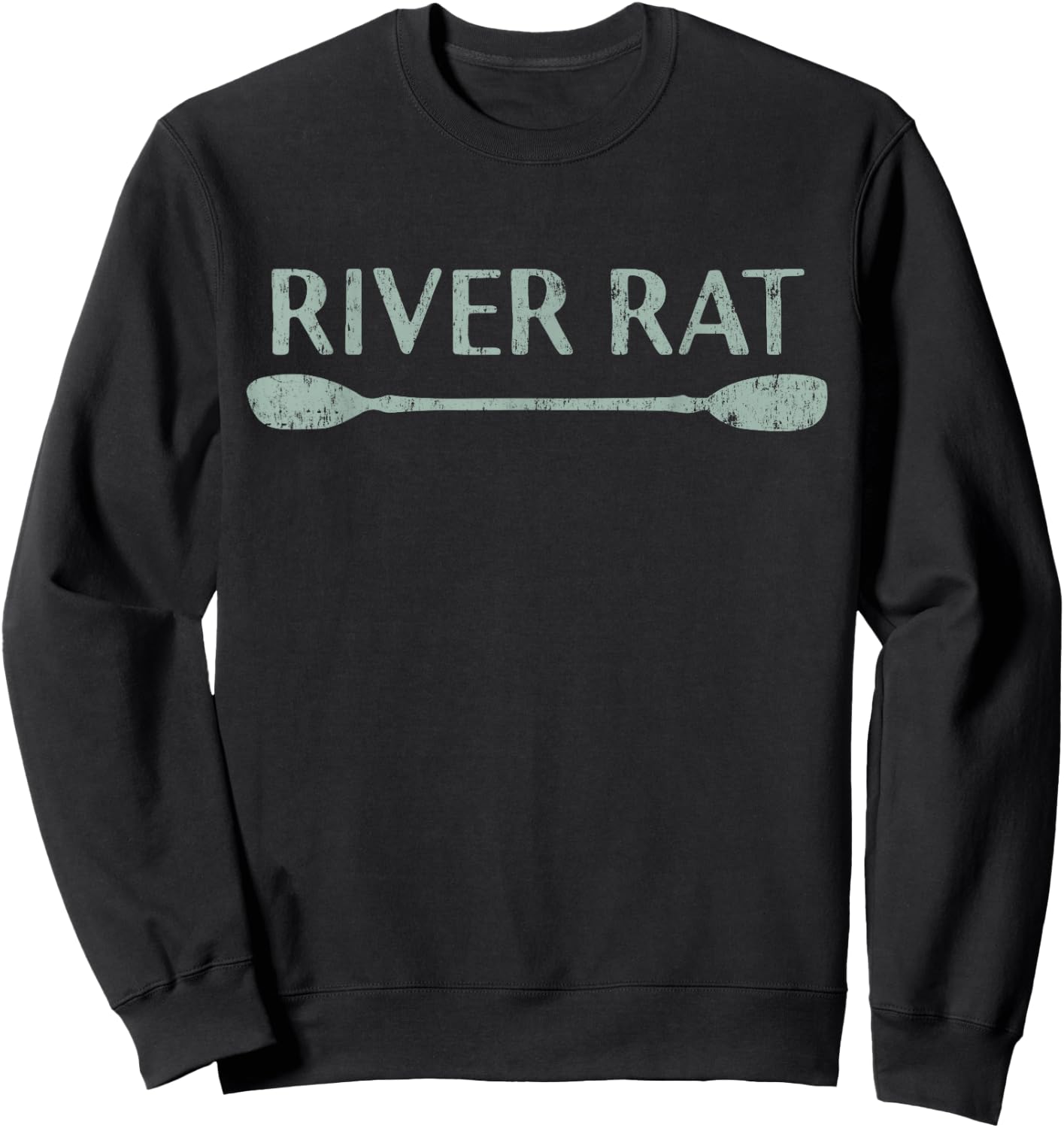 River Rat Shirt, Kayaking and Canoeing Shirt, Outdoors Sweatshirt - Sweatshirt | Black