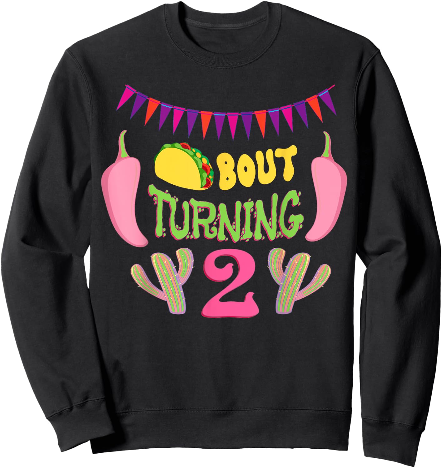 Taco Bout Turning 2nd Birthday Twosday Outfit Party Dos Kids Sweatshirt - Sweatshirt | Black
